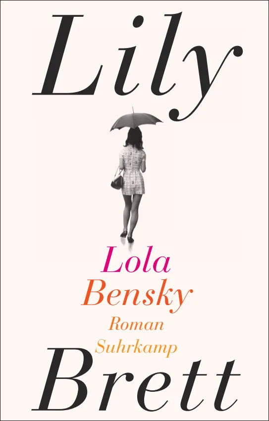 Buchcover von 'Lola Bensky' - Gebundene Ausgabe von Lily Brett