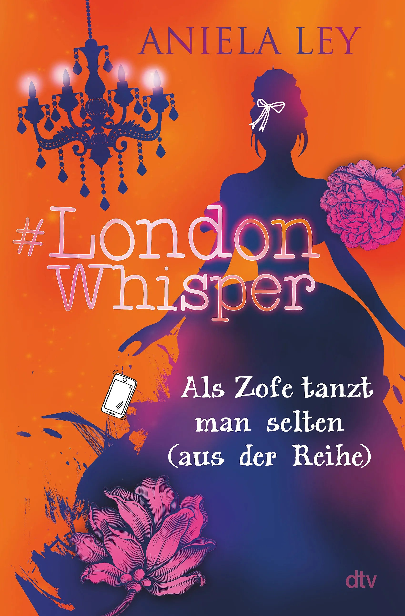 Buchcover von '#London Whisper – Als Zofe tanzt man selten' - Gebundene Ausgabe von Aniela Ley