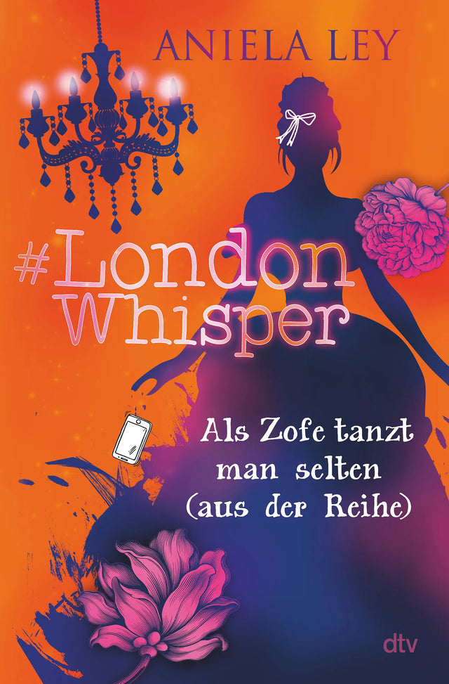 Buchcover von '#London Whisper – Als Zofe tanzt man selten' - Gebundene Ausgabe von Aniela Ley