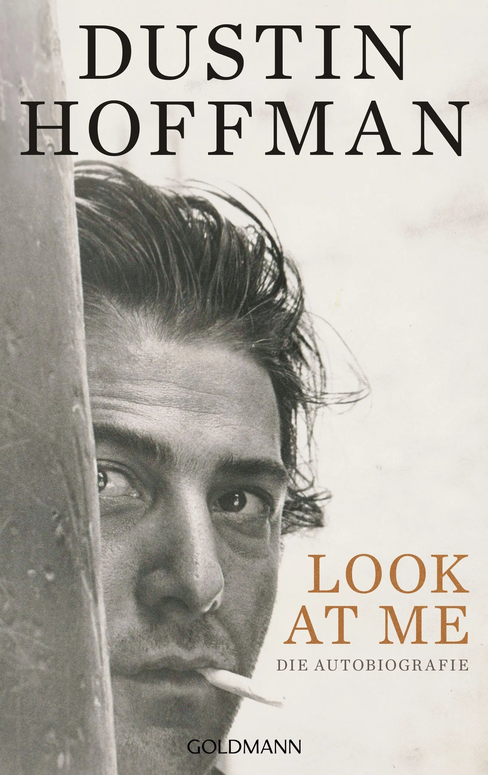 Cover: Look at Me (Hardcover) von Dustin Hoffman