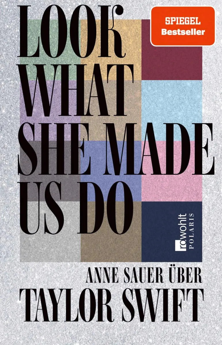 Cover: Look What She Made Us Do (E-Book) von Anne Sauer