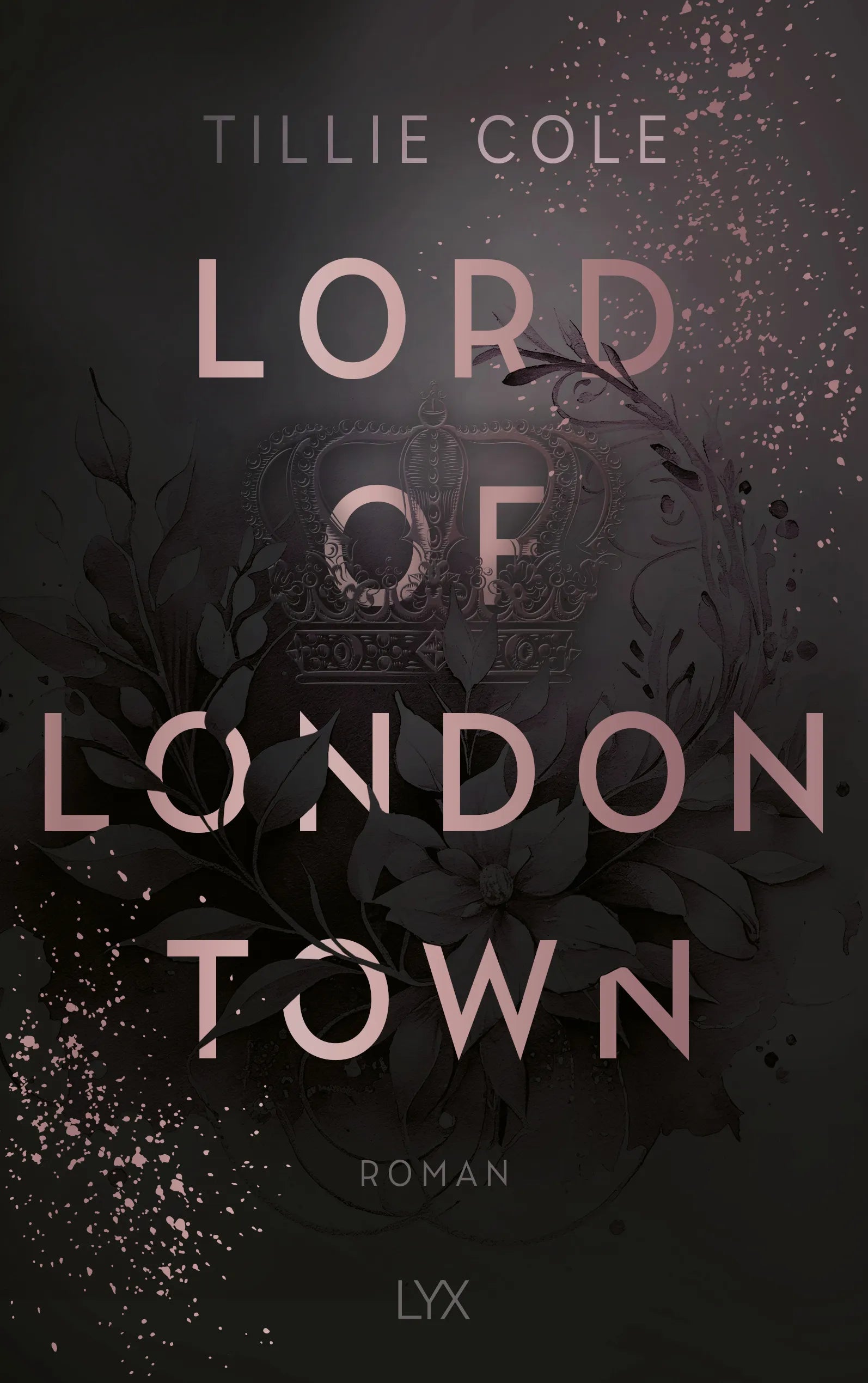 Buchcover von 'Lord of London Town' - Paperback von Tillie Cole