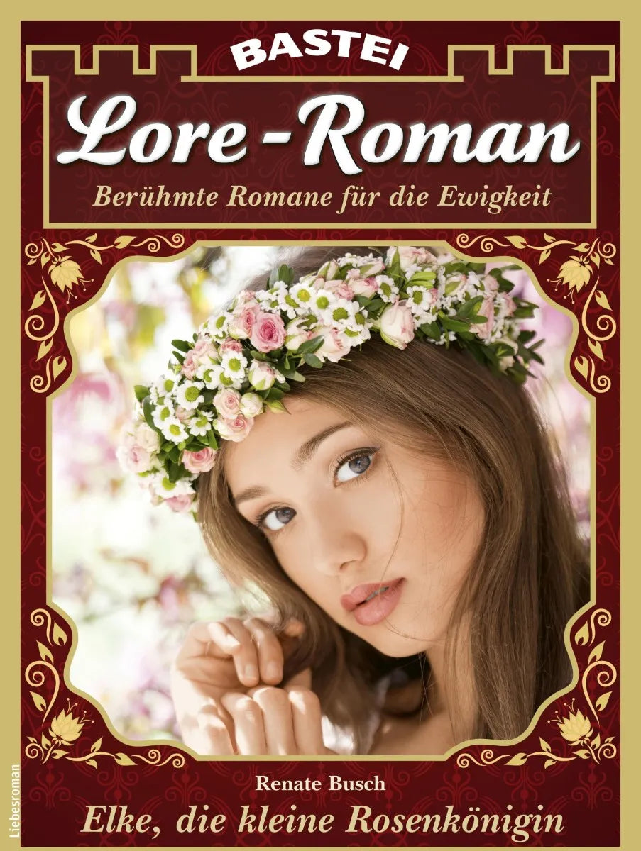 Cover: Lore-Roman 237 (E-Book) von Renate Busch