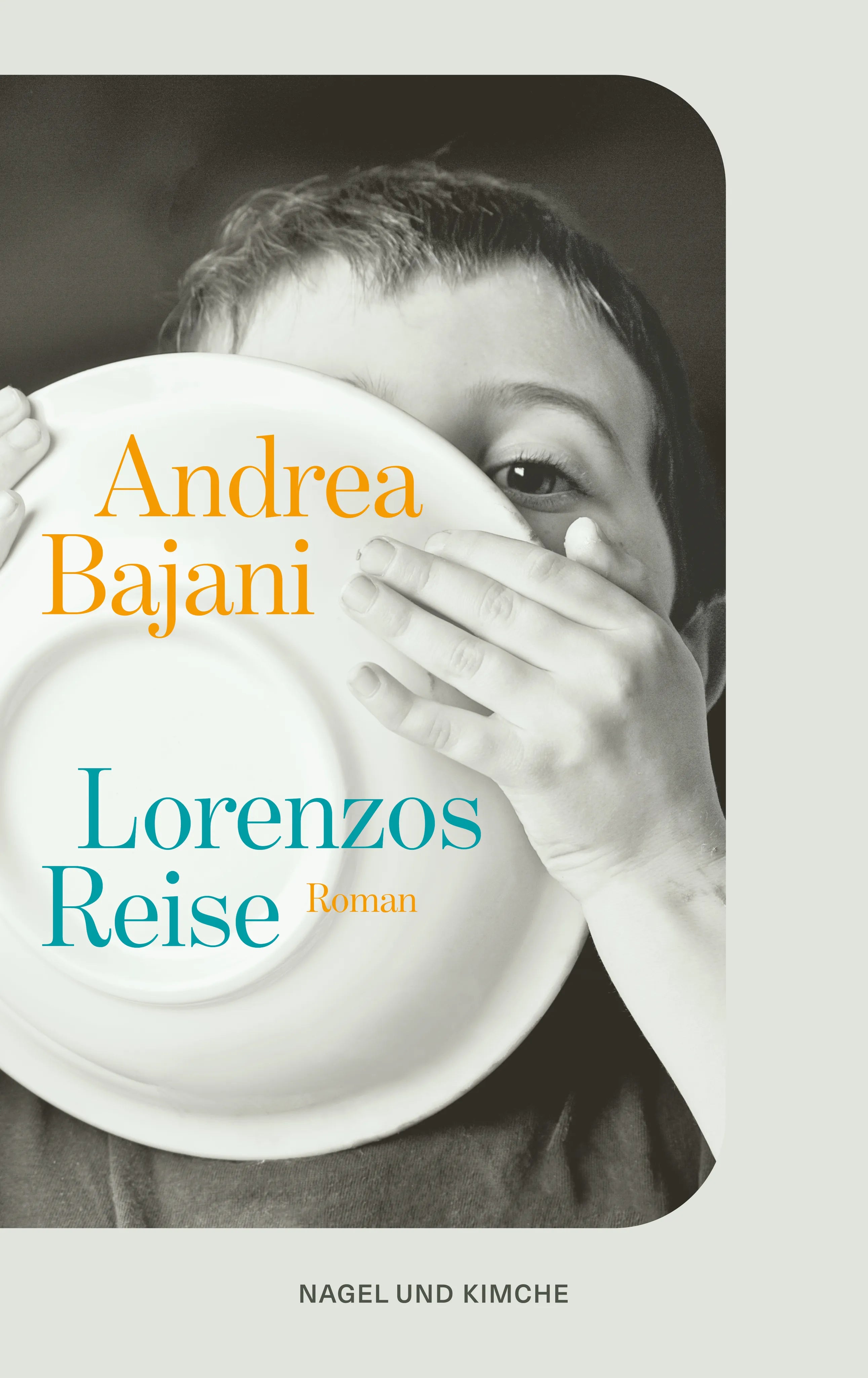 Buchcover von 'Lorenzos Reise' - Taschenbuch von Andrea Bajani