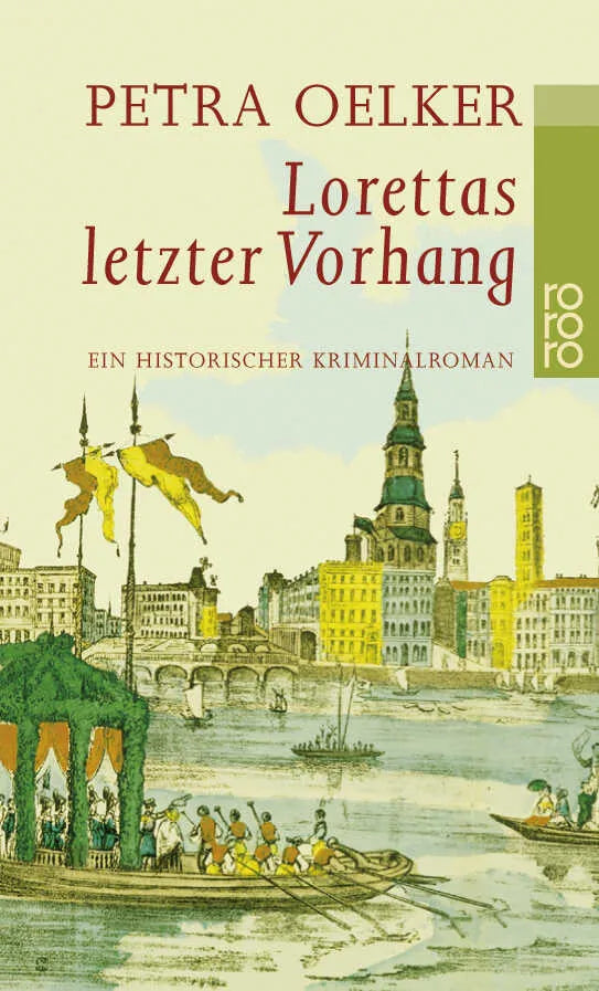Buchcover von 'Lorettas letzter Vorhang' - Taschenbuch von Petra Oelker