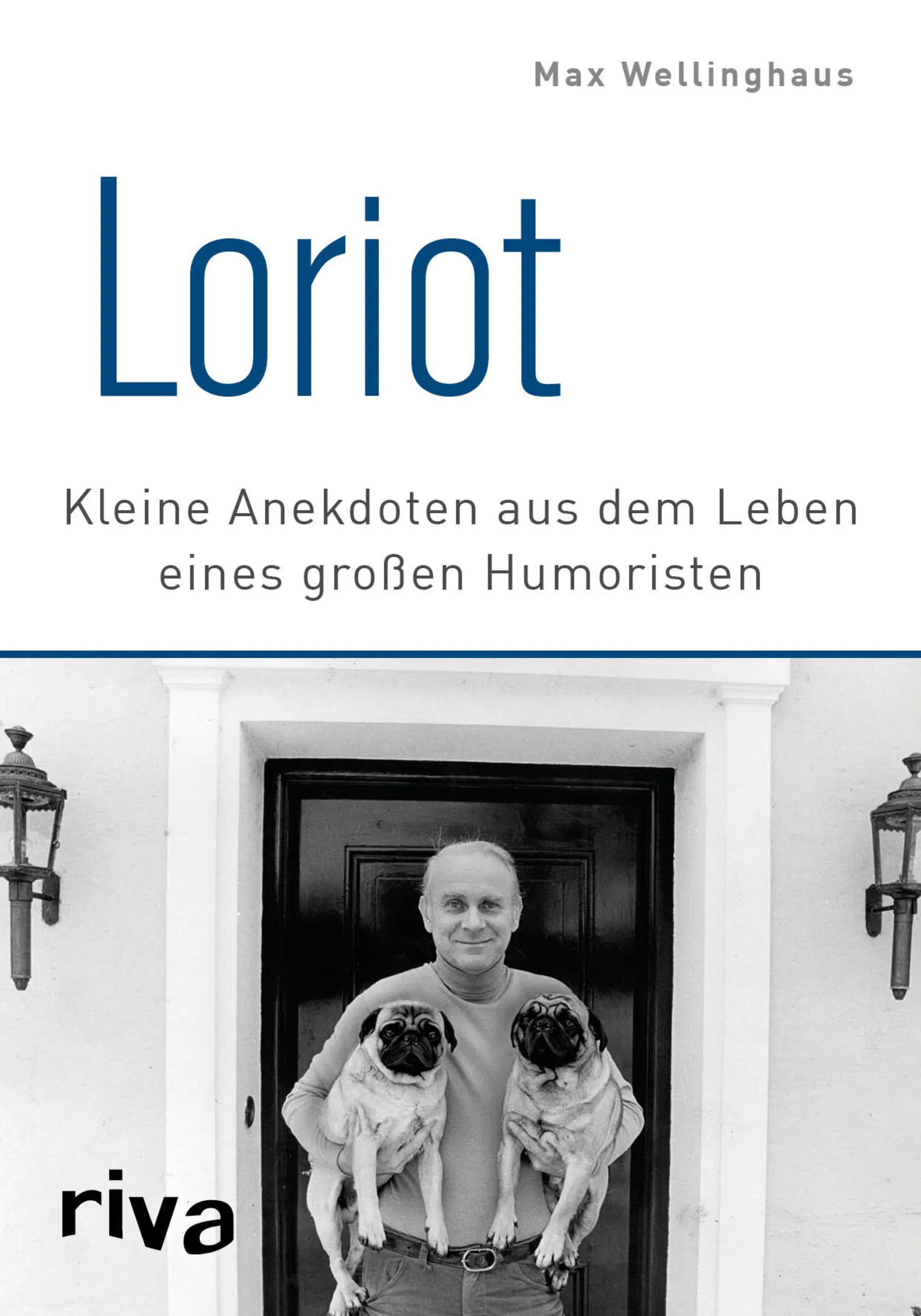 Buchcover von 'Loriot' - Gebundene Ausgabe von Max Wellinghaus