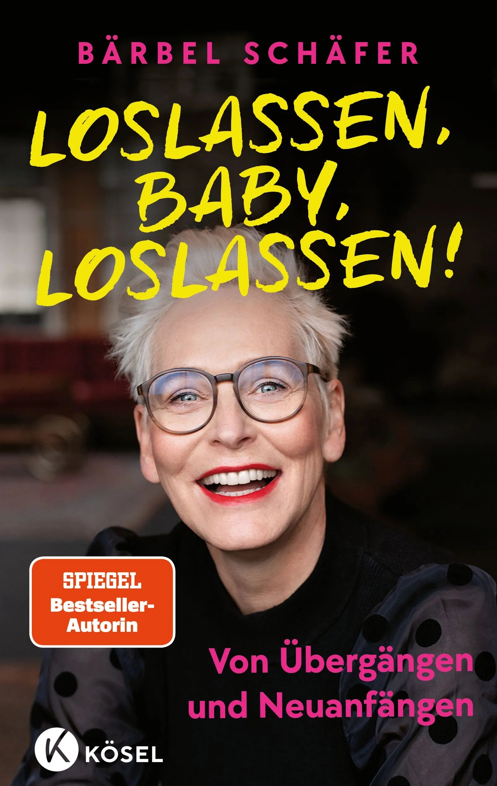 Cover: Loslassen, Baby, loslassen! (Hardcover) von Bärbel Schäfer