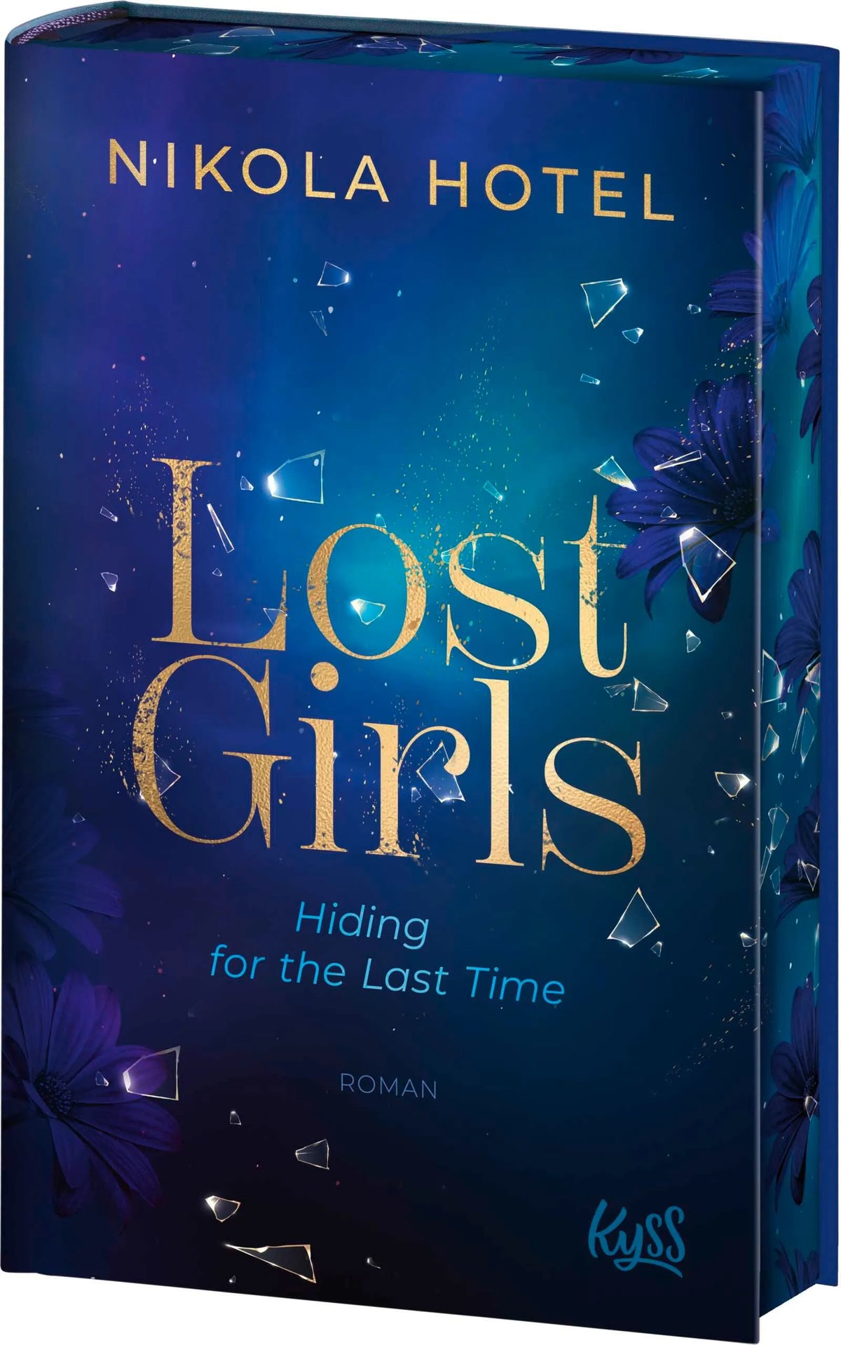 Cover: Lost Girls − Hiding for the Last Time (Hardcover) von Nikola Hotel