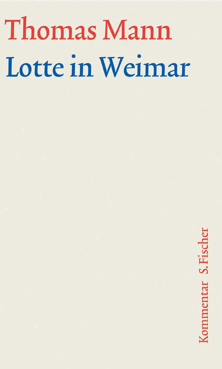 Buchcover von 'Lotte in Weimar' - Gebundene Ausgabe von Thomas Mann