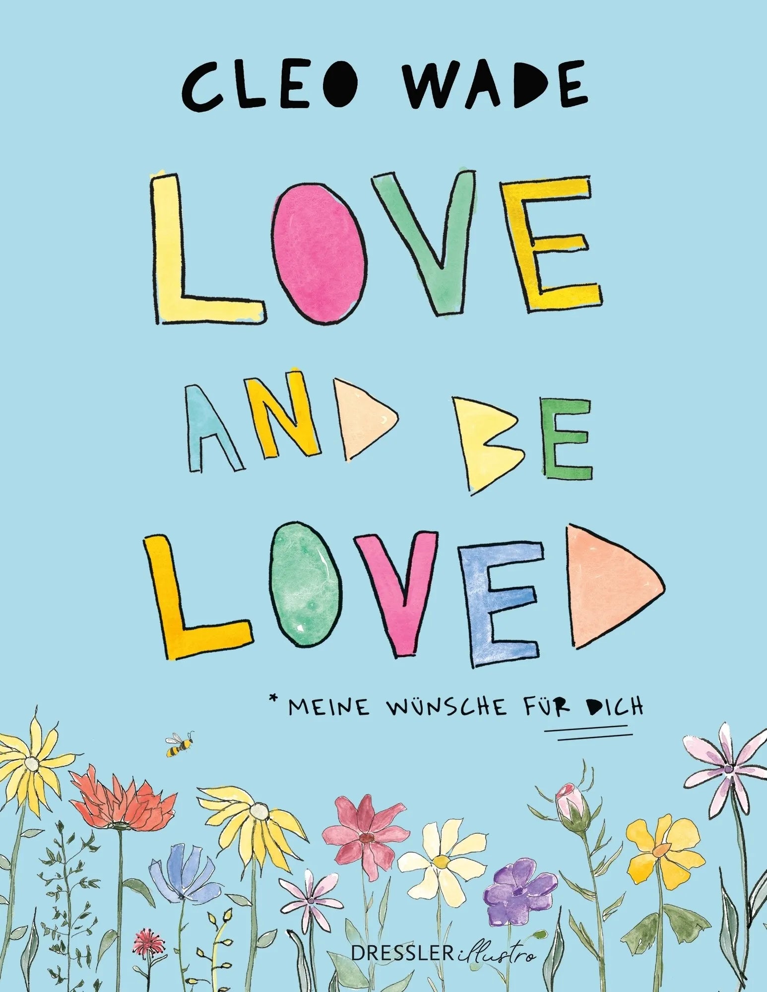 Buchcover von 'Love and be loved' - Gebundene Ausgabe von Cleo Wade