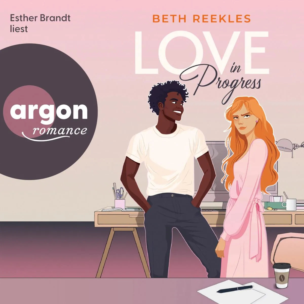 Cover: Love in Progress (Hörbuch Download) von Beth Reekles