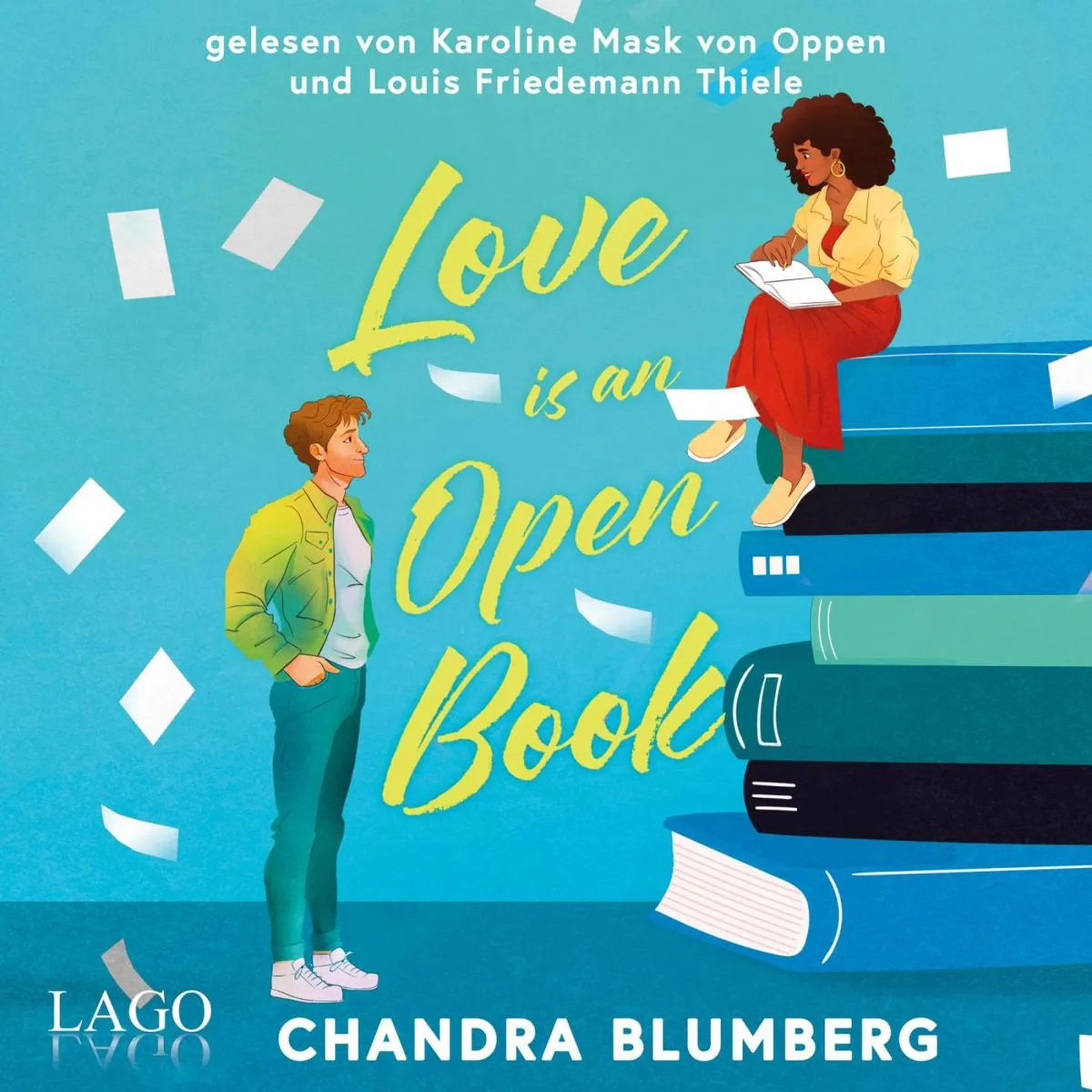 Cover: Love is an Open Book (Hörbuch Download) von Chandra Blumberg