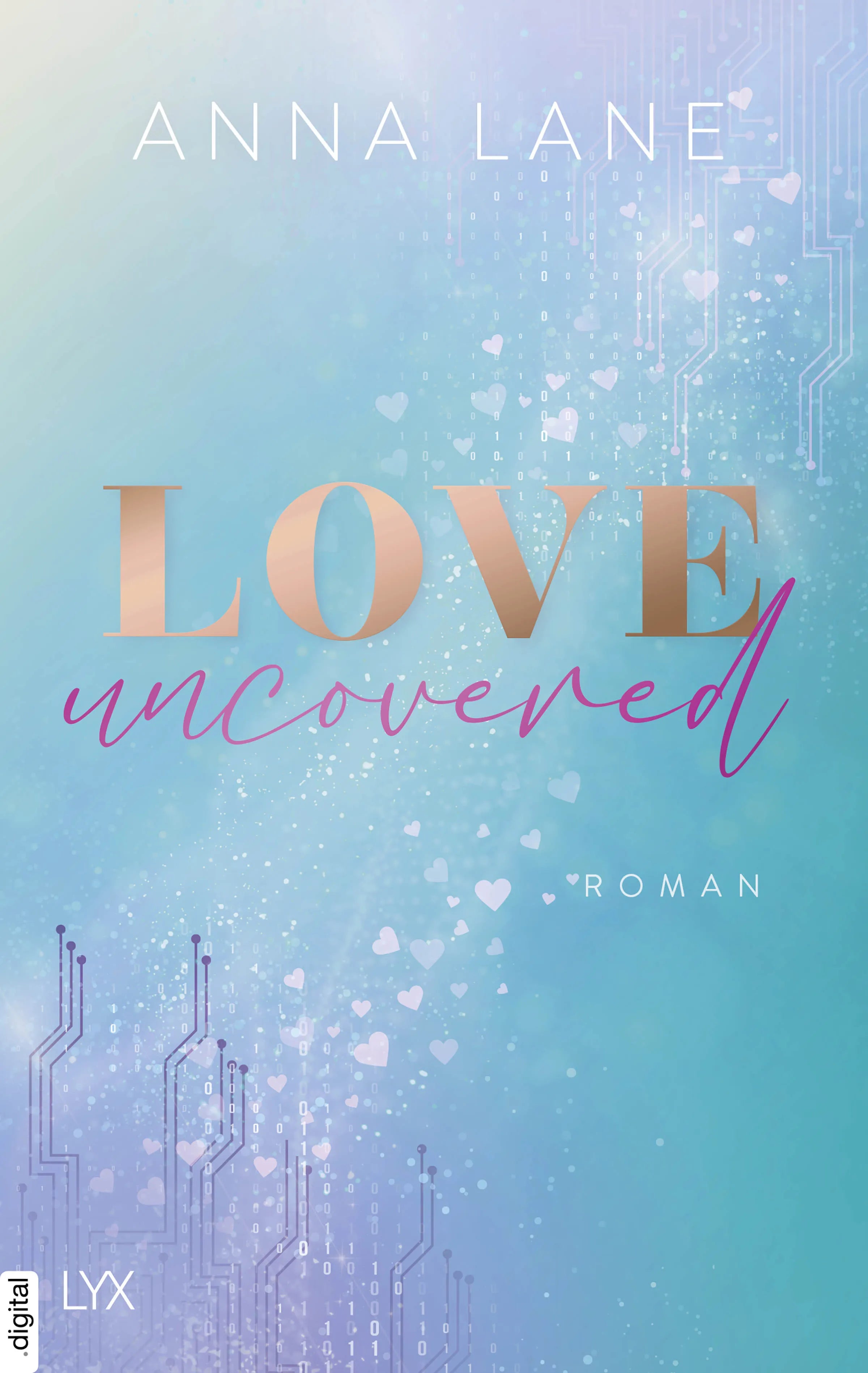 Cover: Love, uncovered (E-Book) von Anna Lane
