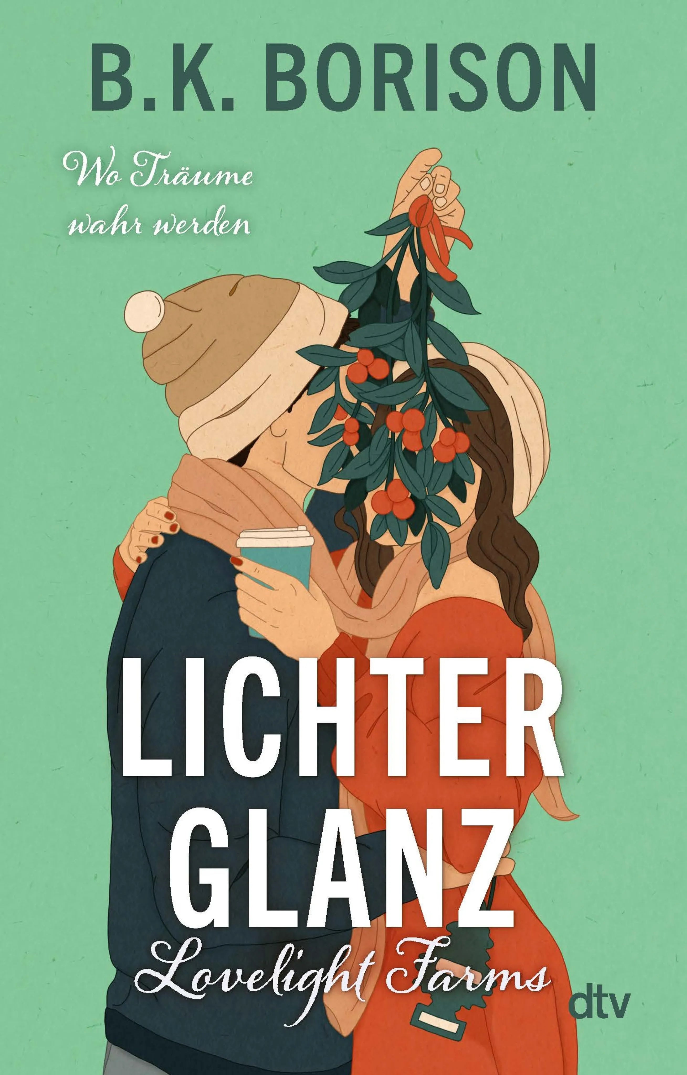 Cover: Lovelight Farms – Lichterglanz (E-Book) von B.K. Borison