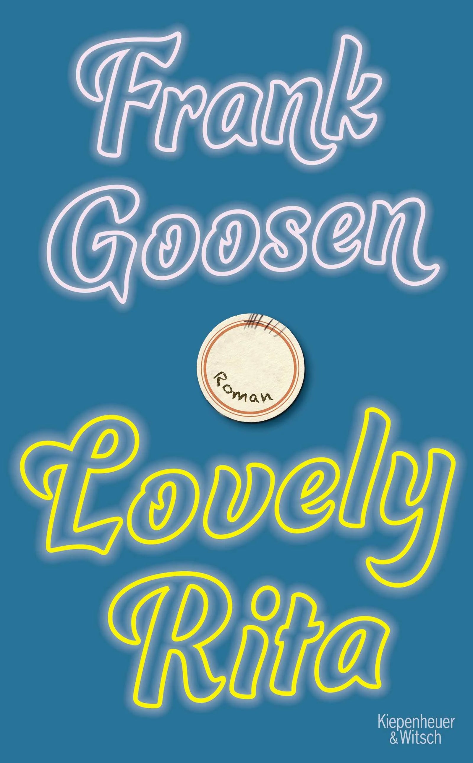 Buchcover von 'Lovely Rita' - Gebundene Ausgabe von Frank Goosen
