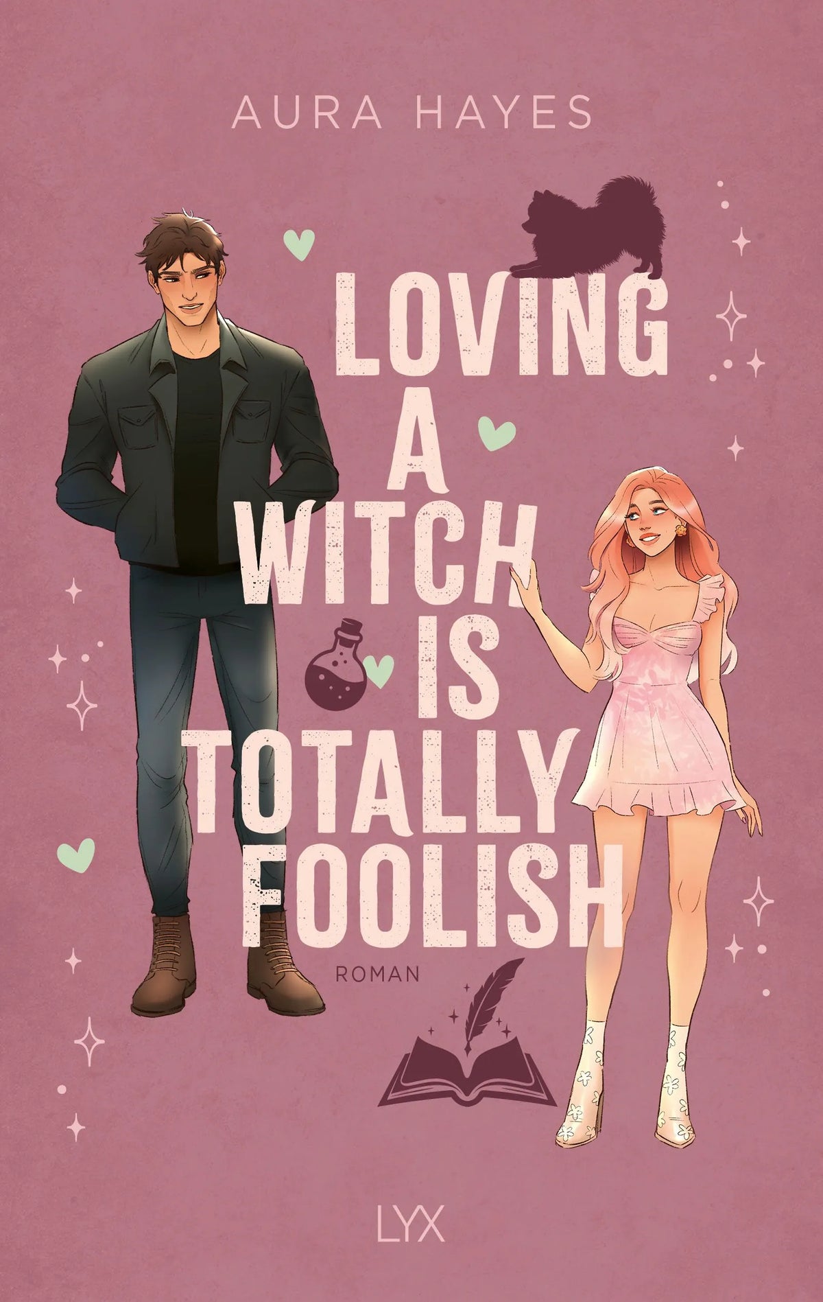 Detailansicht: Loving a Witch is Totally Foolish (Paperback)