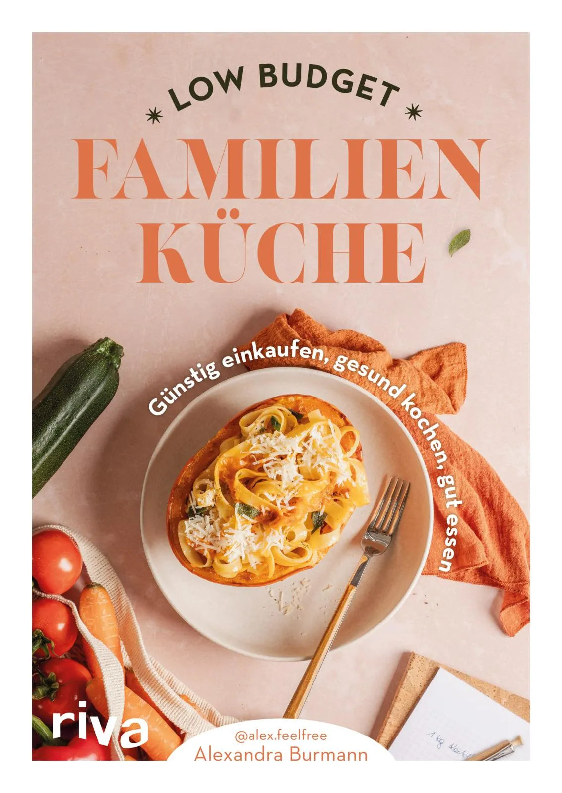 Cover: Low Budget Familienküche (Taschenbuch) von Alexandra Burmann