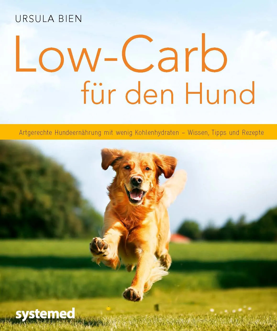 Buchcover von 'Low-Carb für den Hund' - Taschenbuch von Ursula Bien