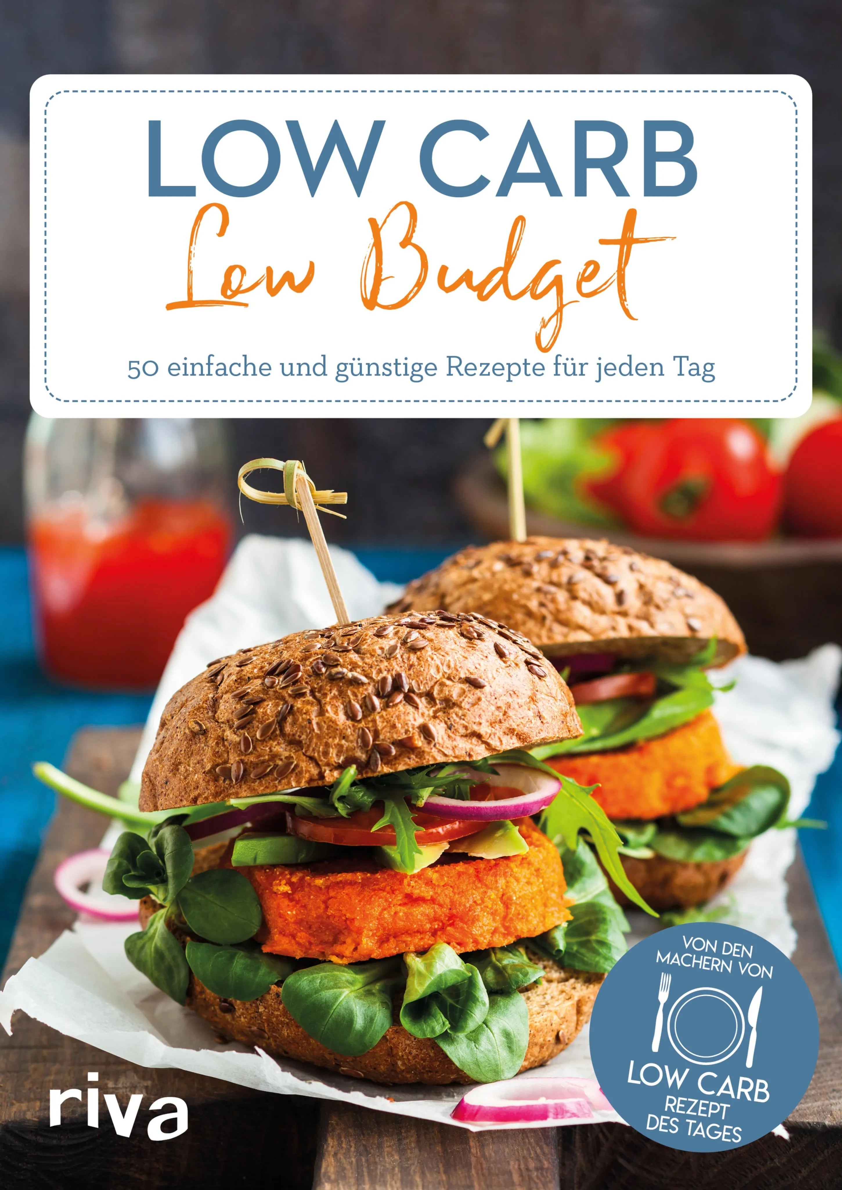 Cover: Low Carb – Low Budget (E-Book) von Low-Carb-Rezept des Tages
