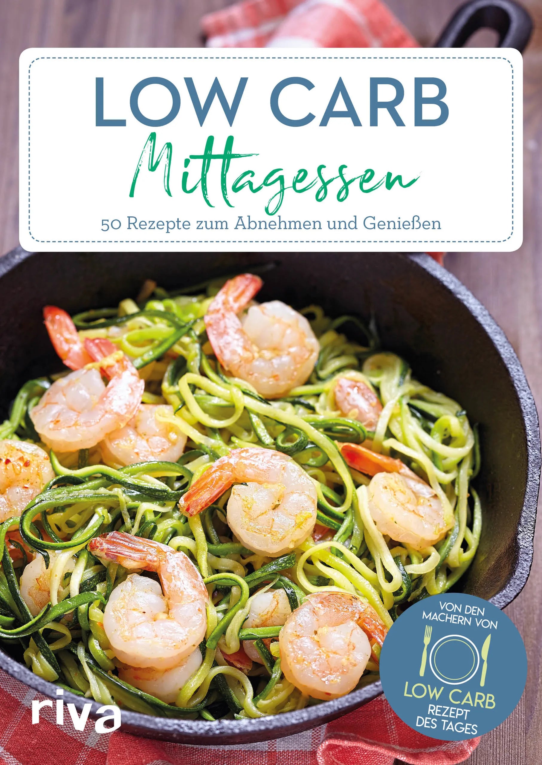 Buchcover von 'Low-Carb-Mittagessen' - Taschenbuch von Low-Carb-Rezept des Tages
