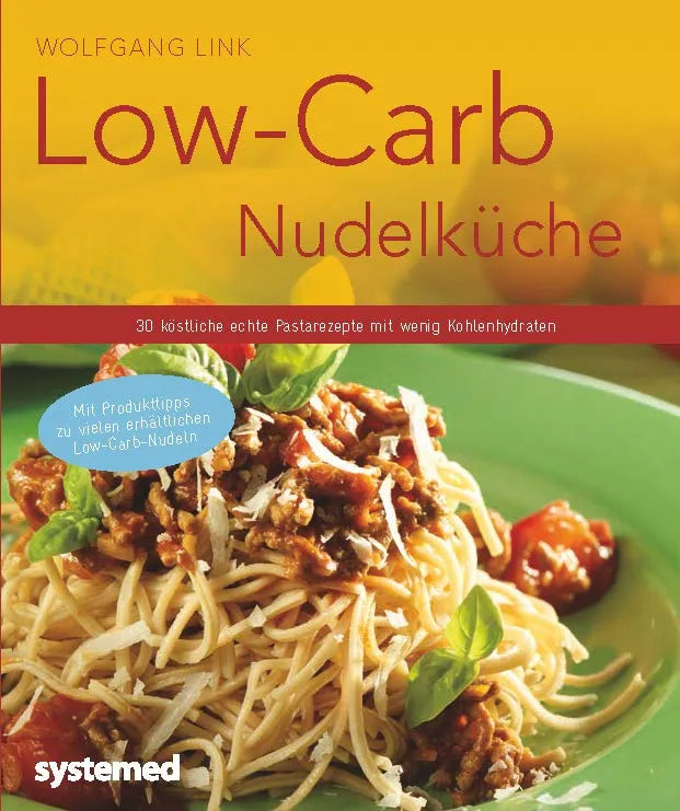 Buchcover von 'Low-Carb-Nudelküche' - Taschenbuch von Wolfgang Link