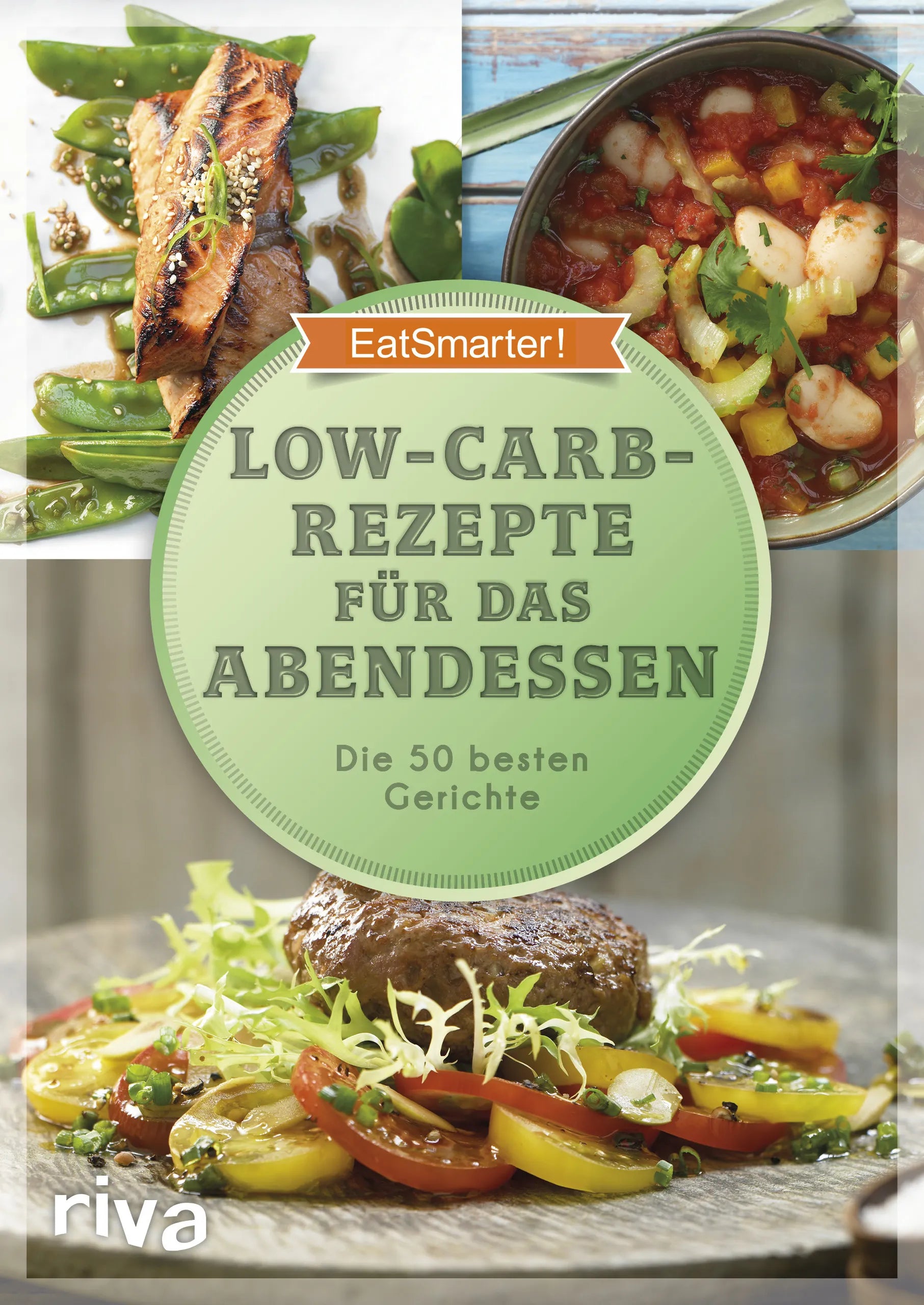 Buchcover von 'Low-Carb-Rezepte für das Abendessen' - Taschenbuch von EatSmarter!