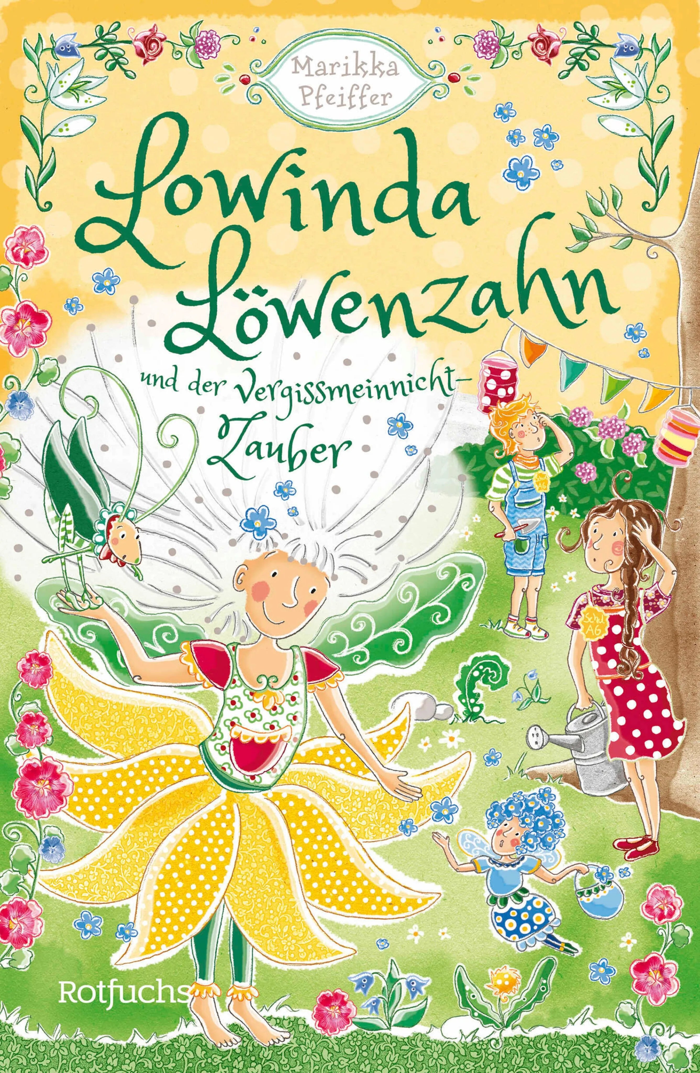 Cover: Lowinda Löwenzahn und der Vergissmeinnicht-Zauber (E-Book) von Marikka Pfeiffer