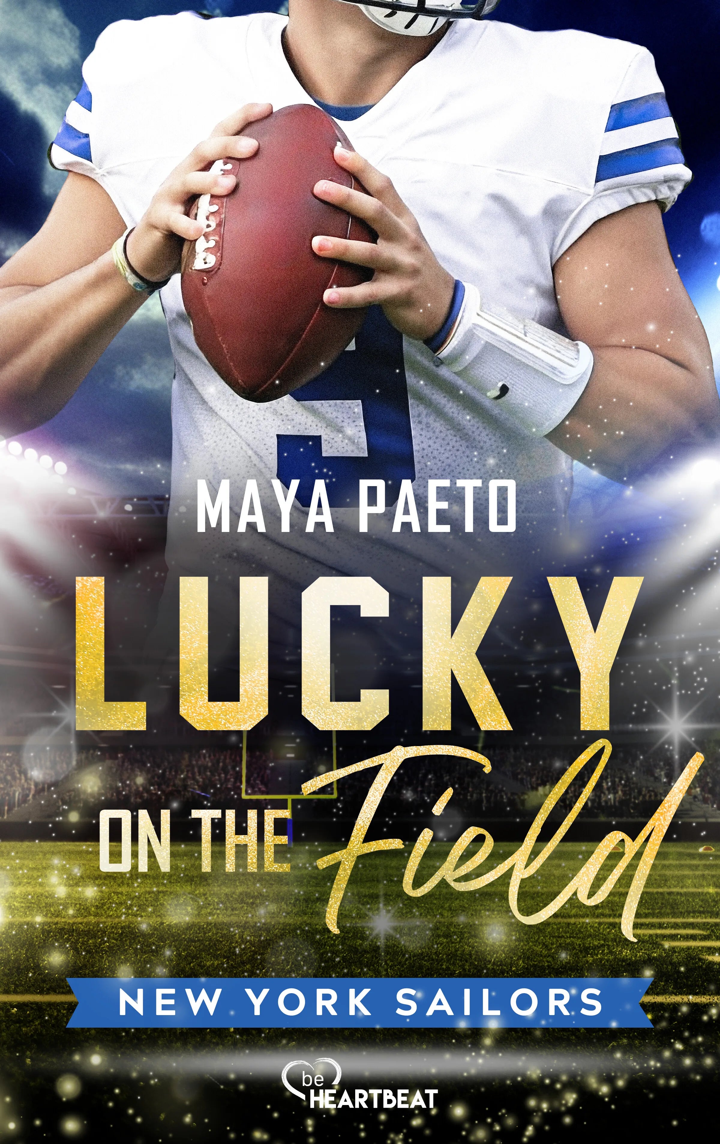 Cover: Lucky on the Field (E-Book) von Maya Paeto