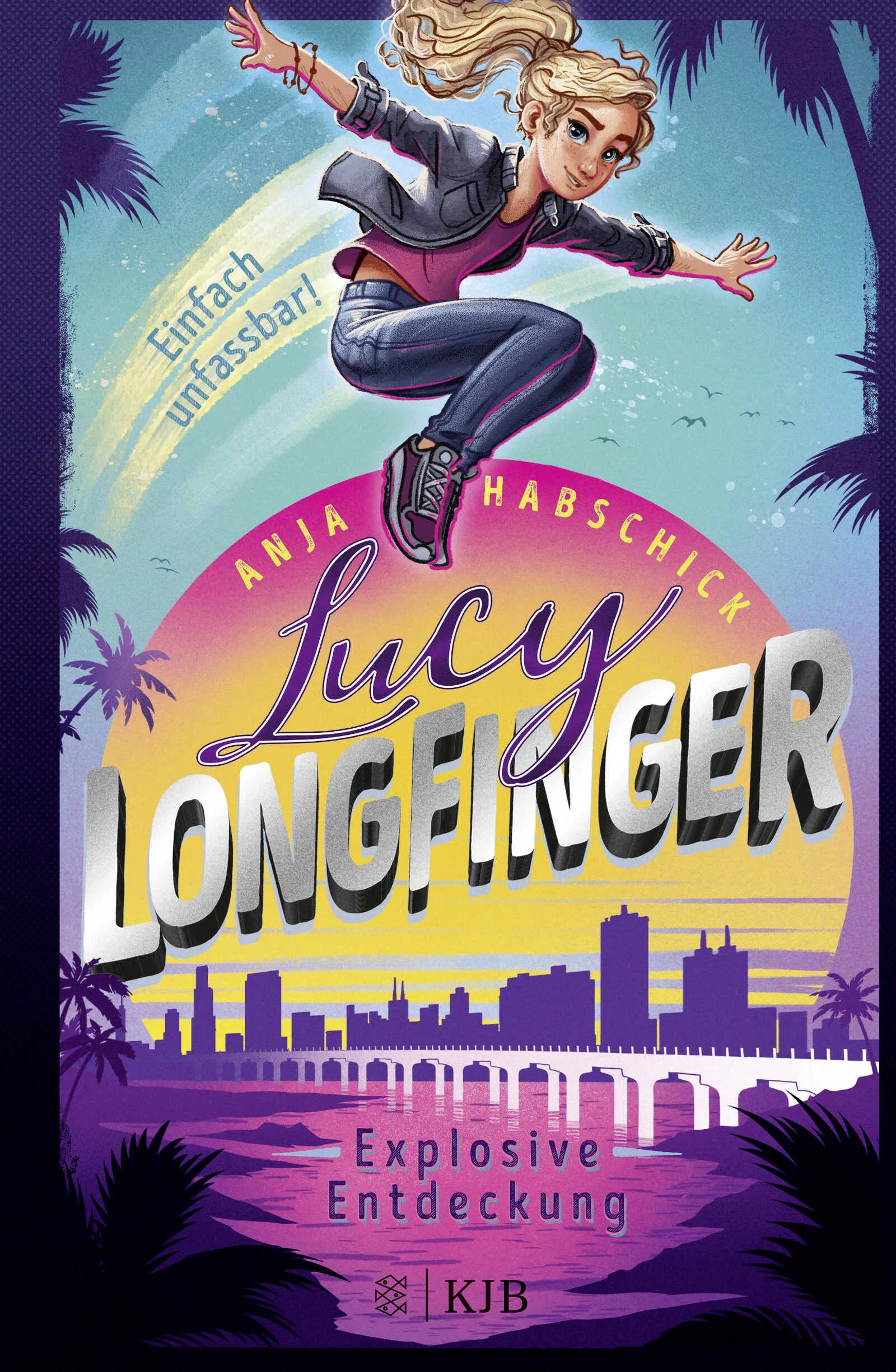 Buchcover von 'Lucy Longfinger – einfach unfassbar!: Explosive Entdeckung' - Gebundene Ausgabe von Anja Habschick