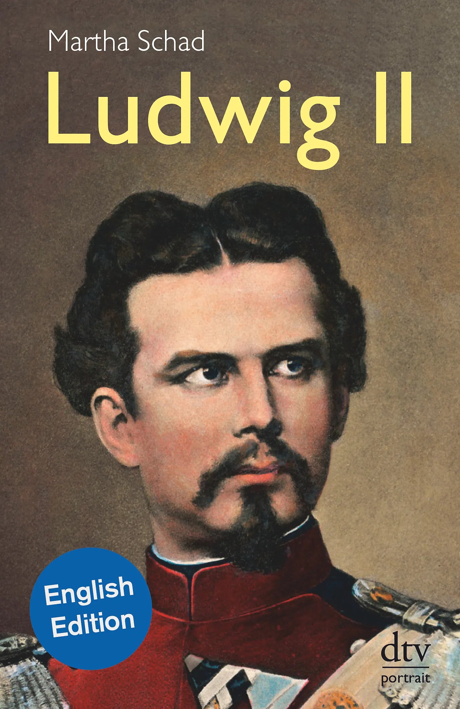 Buchcover von 'Ludwig II of Bavaria' - Taschenbuch von Martha Schad