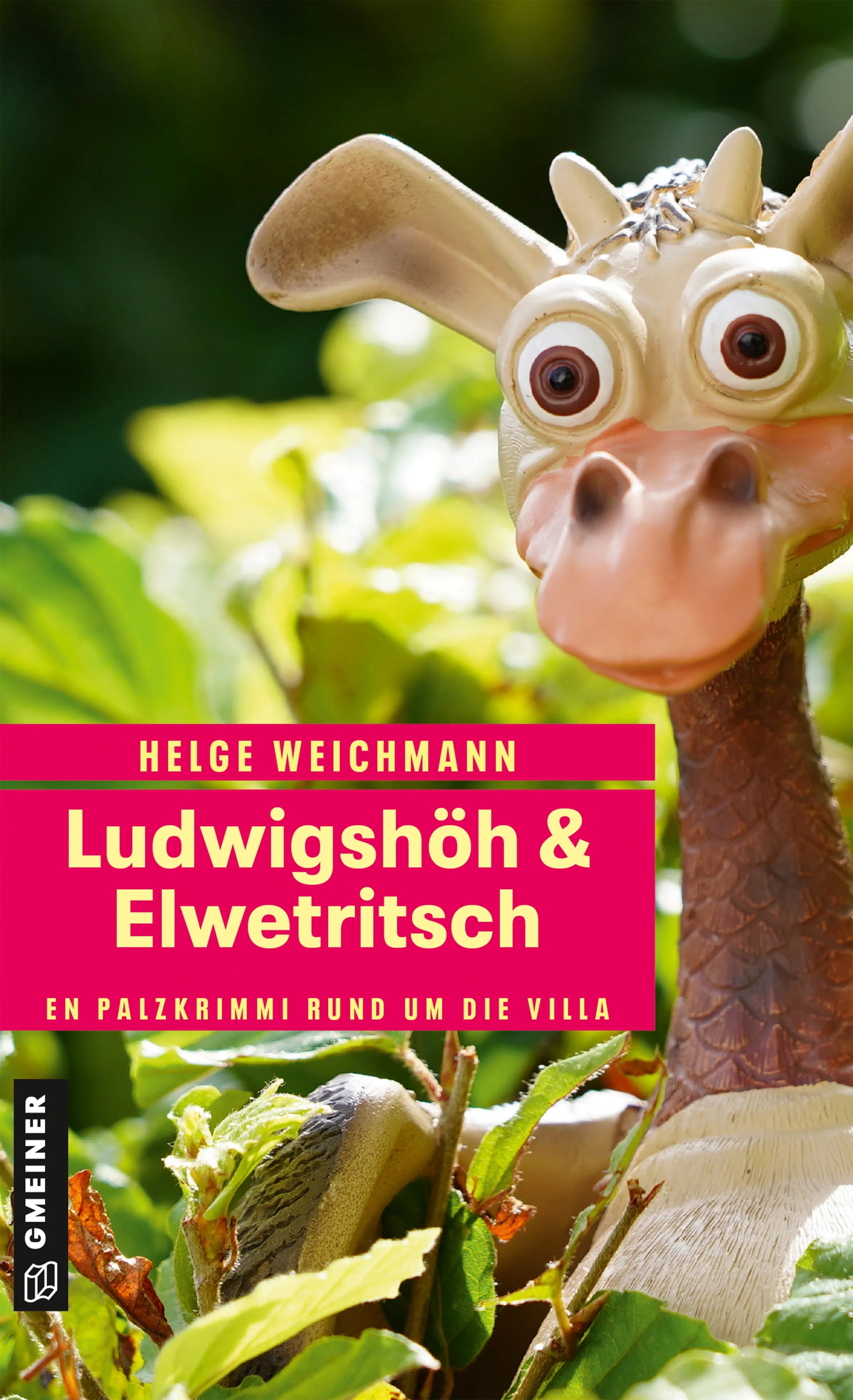 Cover: Ludwigshöh & Elwetritsch (E-Book) von Helge Weichmann