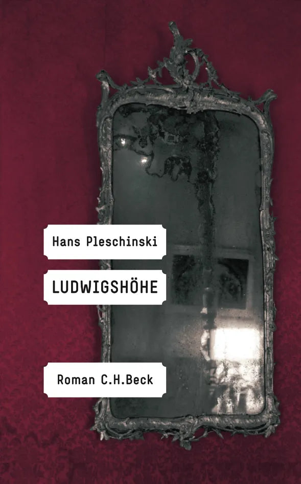 Buchcover von 'Ludwigshöhe' - Gebundene Ausgabe von Hans Pleschinski