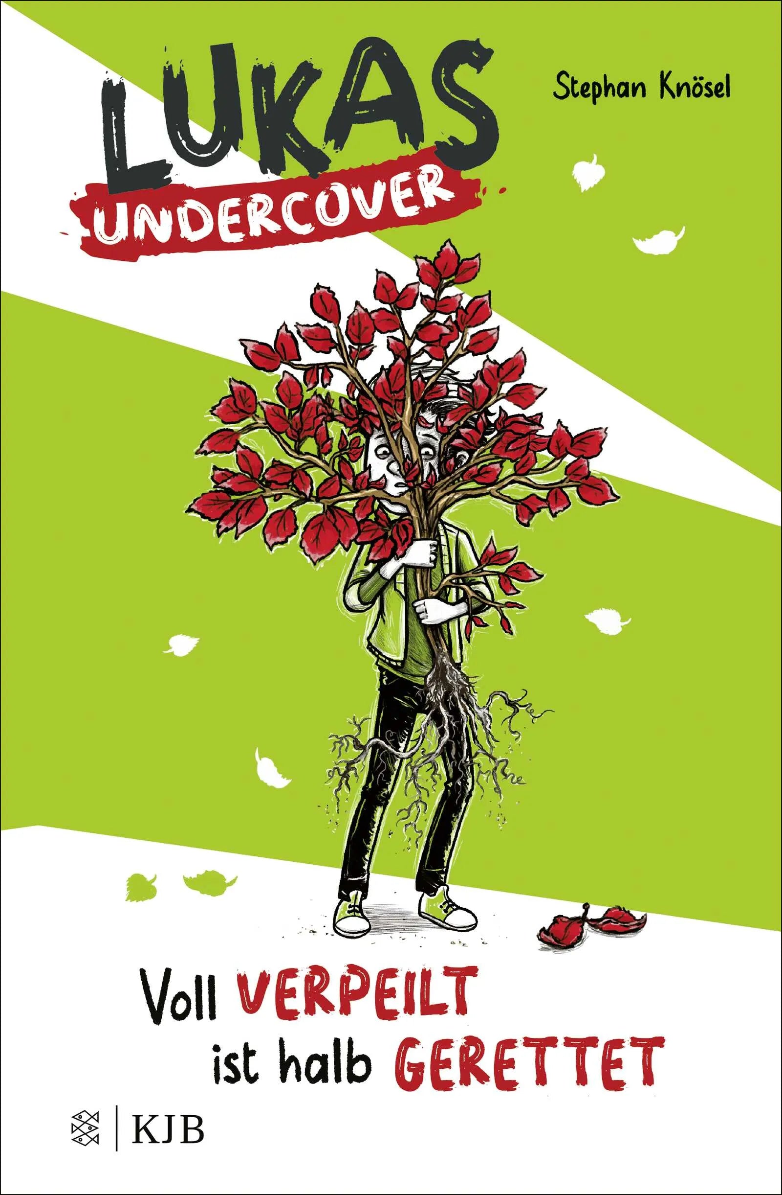 Buchcover von 'Lukas Undercover – Voll verpeilt ist halb gerettet' - Gebundene Ausgabe von Stephan Knösel