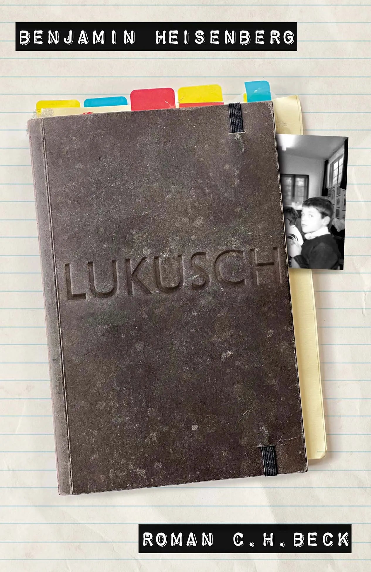 Buchcover von 'Lukusch' - Gebundene Ausgabe von Benjamin Heisenberg