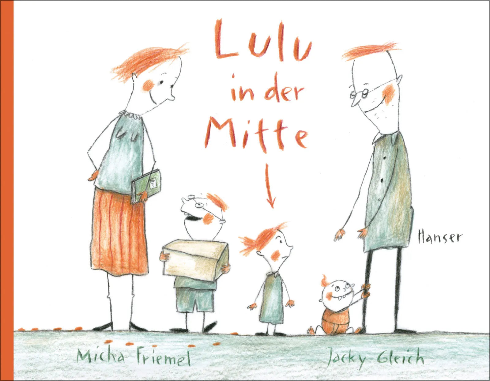 Buchcover von 'Lulu in der Mitte' - Gebundene Ausgabe von Micha Friemel