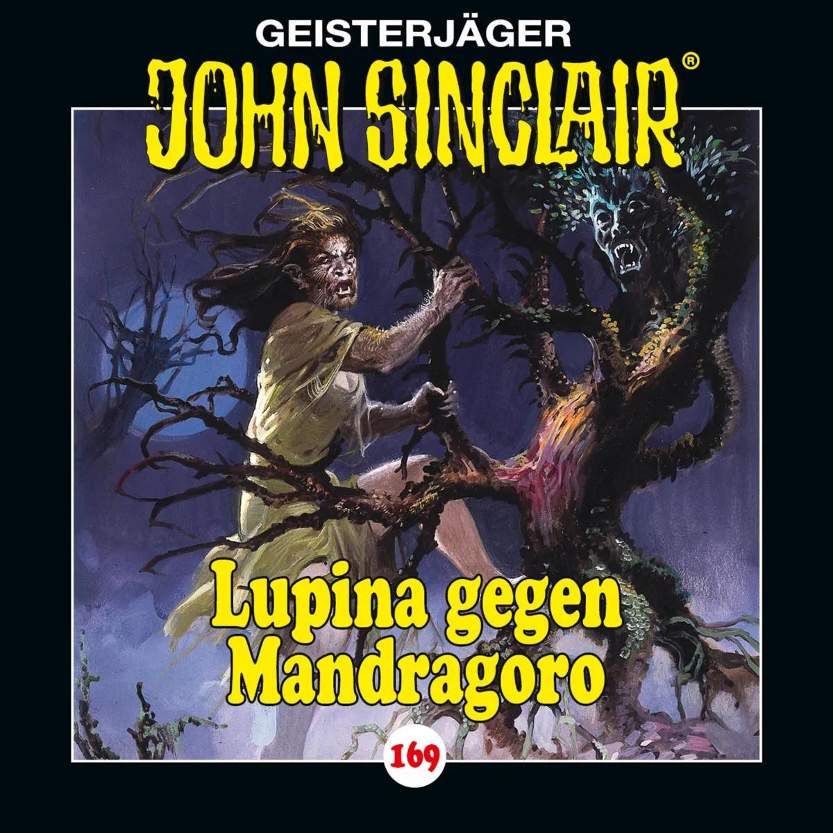 Cover: Lupina gegen Mandragoro - Teil 2 von 2 (Hörbuch Download) von Jason Dark