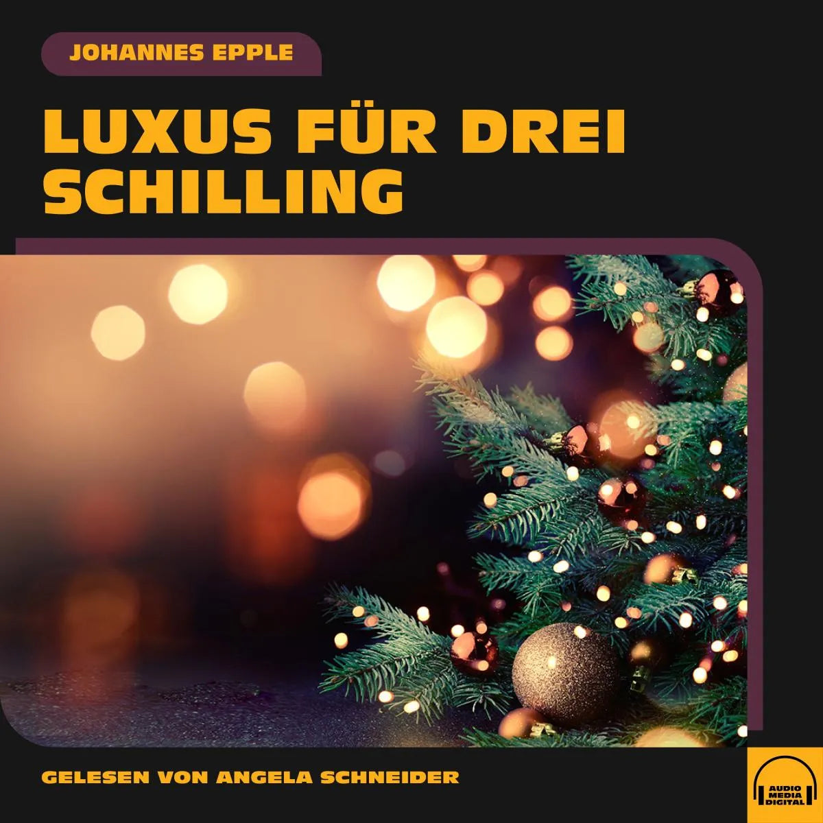 Cover: Luxus für drei Schilling (Hörbuch Download) von Johannes Epple