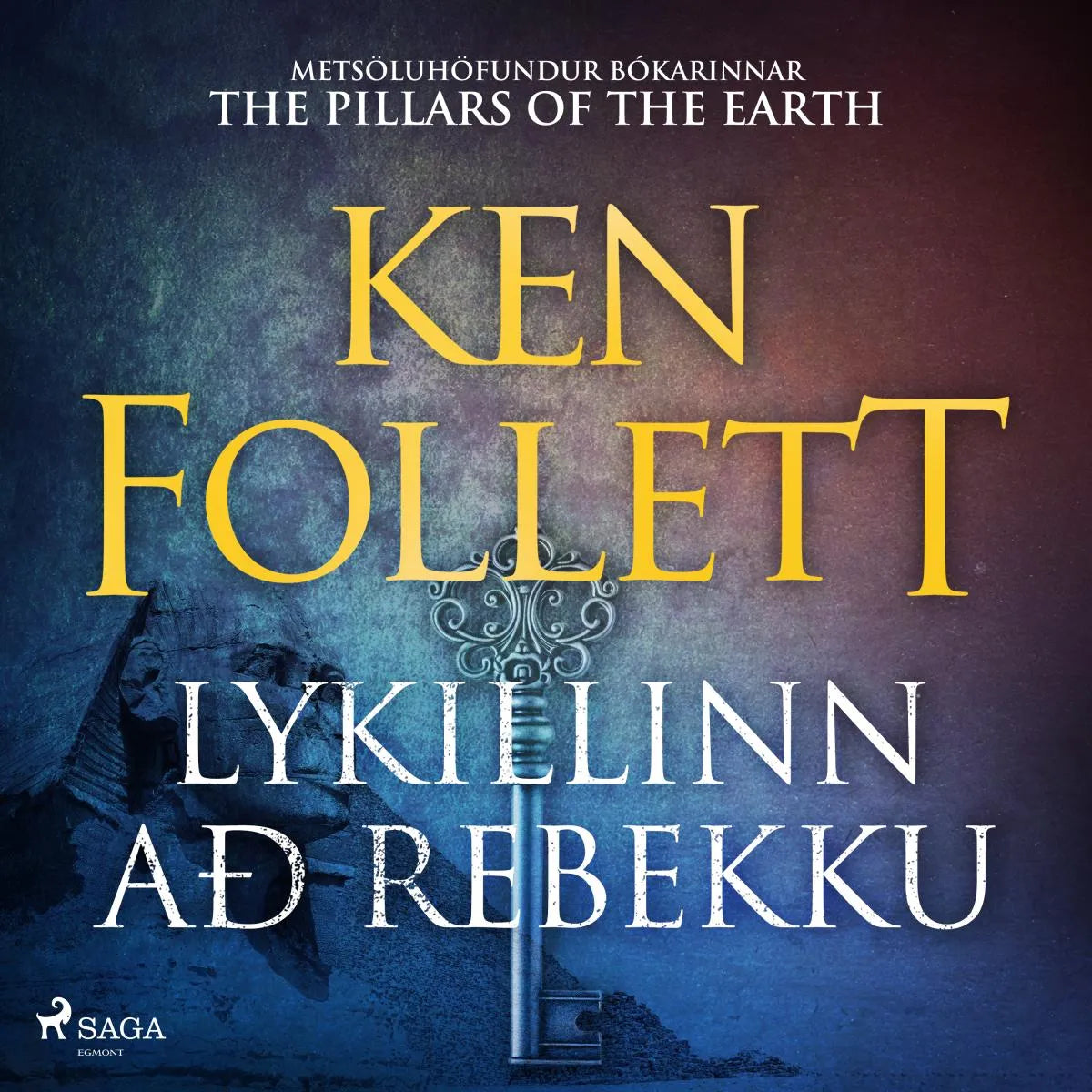 Cover: Lykillinn að Rebekku (Hörbuch Download) von Ken Follett