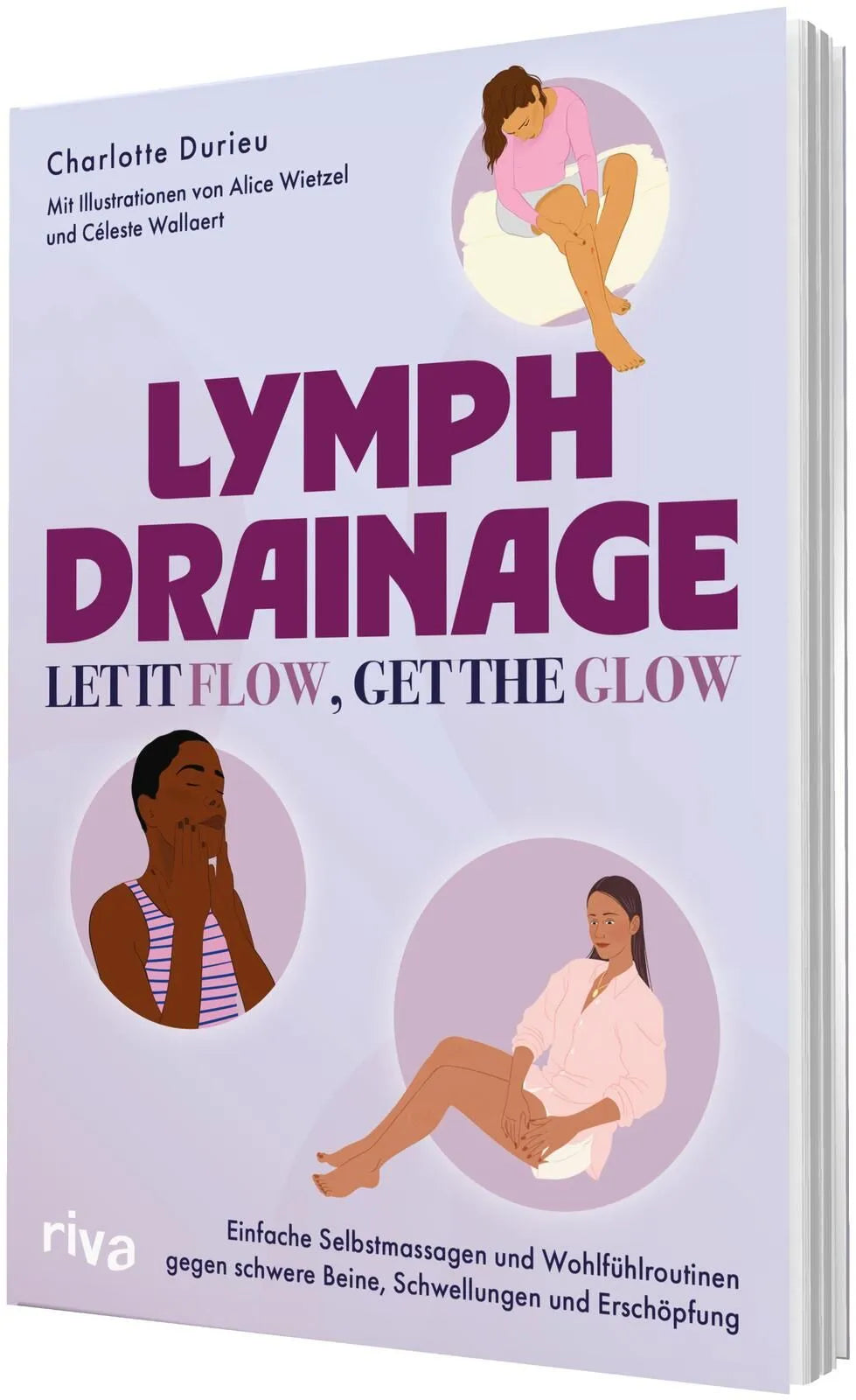 Detailansicht: Lymphdrainage – Let it flow, get the glow (Taschenbuch)