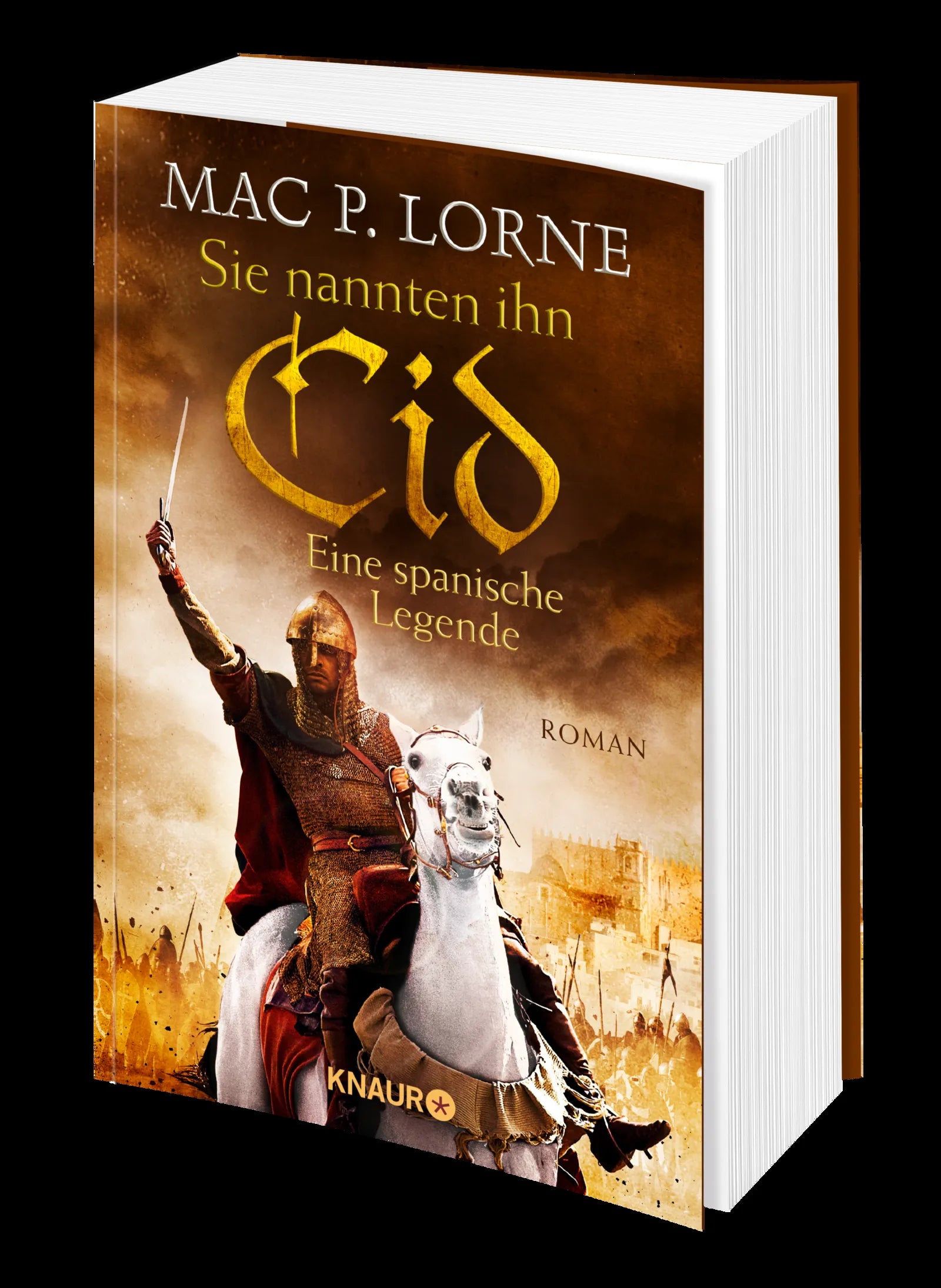 Produktansicht: Sie nannten ihn Cid. Eine spanische Legende (Paperback)