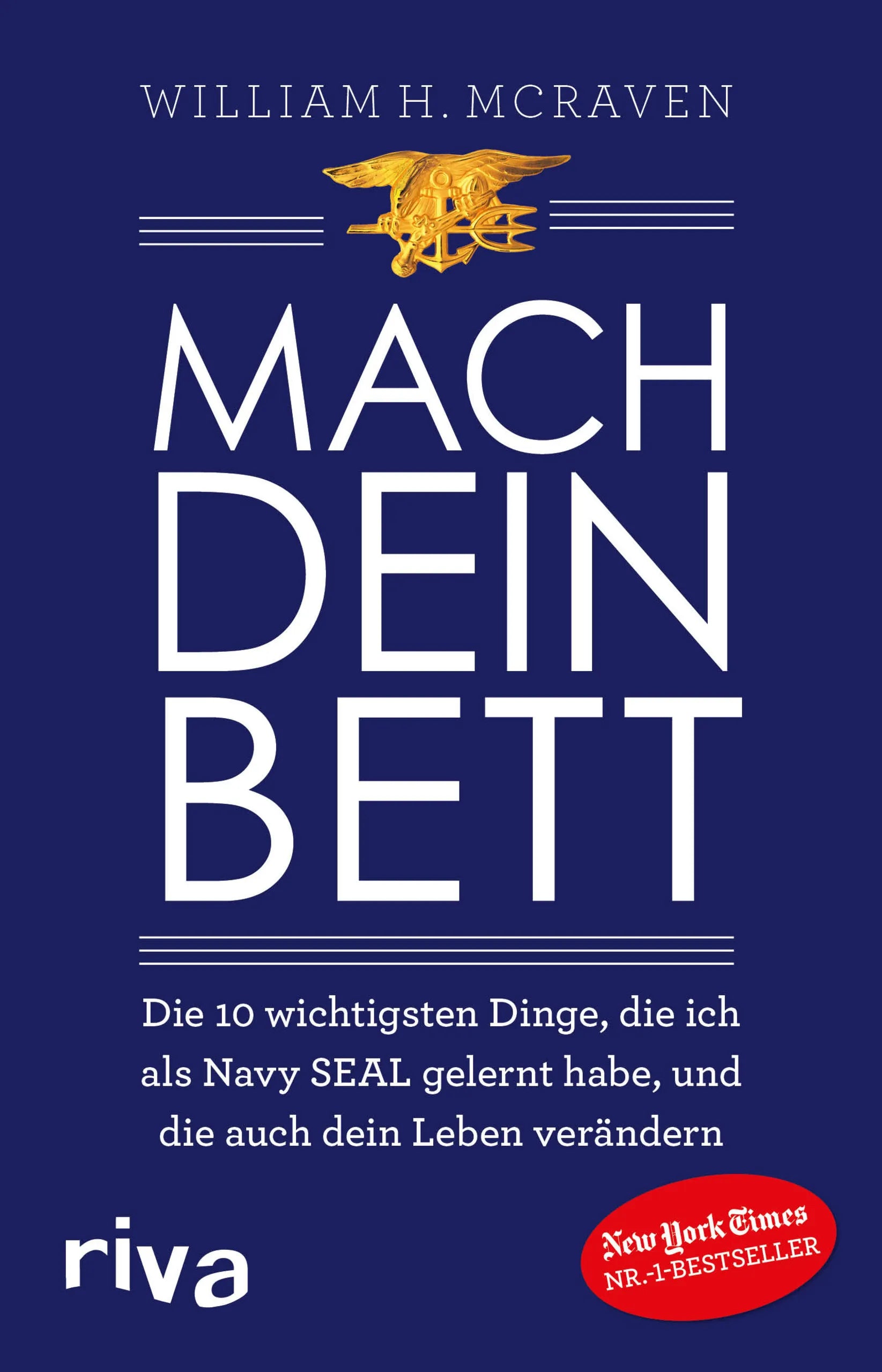 Buchcover von 'Mach dein Bett' - Gebundene Ausgabe von William H. McRaven