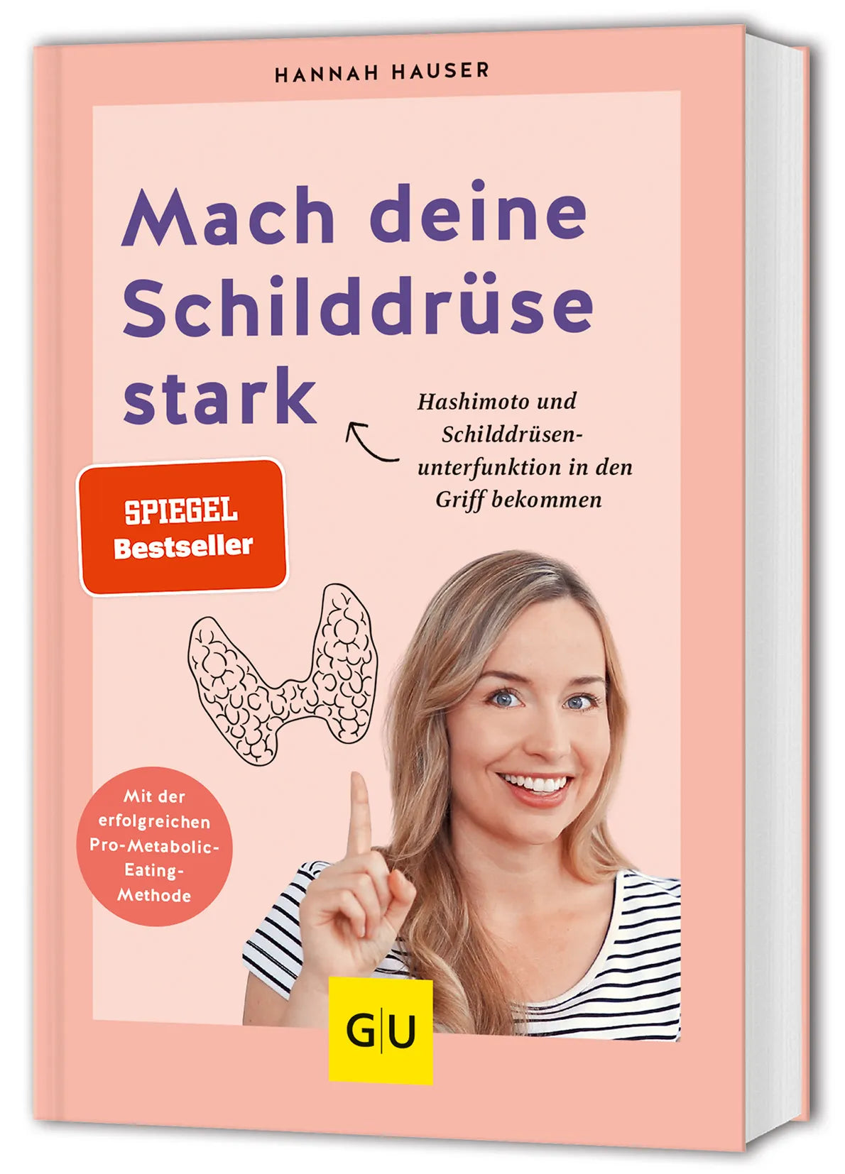 Buchcover von 'Mach deine Schilddrüse stark' - Taschenbuch von Hannah Hauser