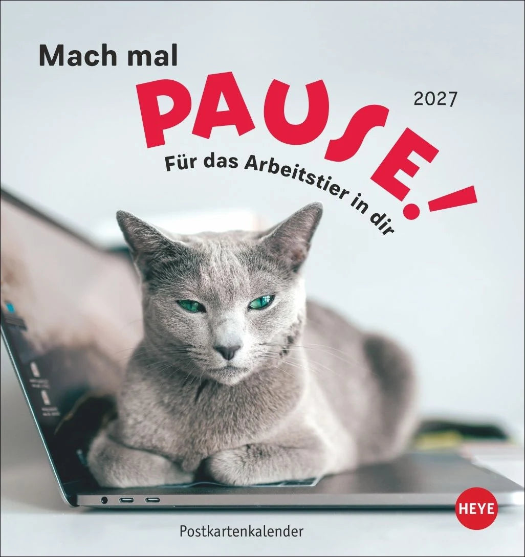 Postkartenkalender: Mach mal Pause Postkartenkalender 2027 - Für das Arbeitstier in dir