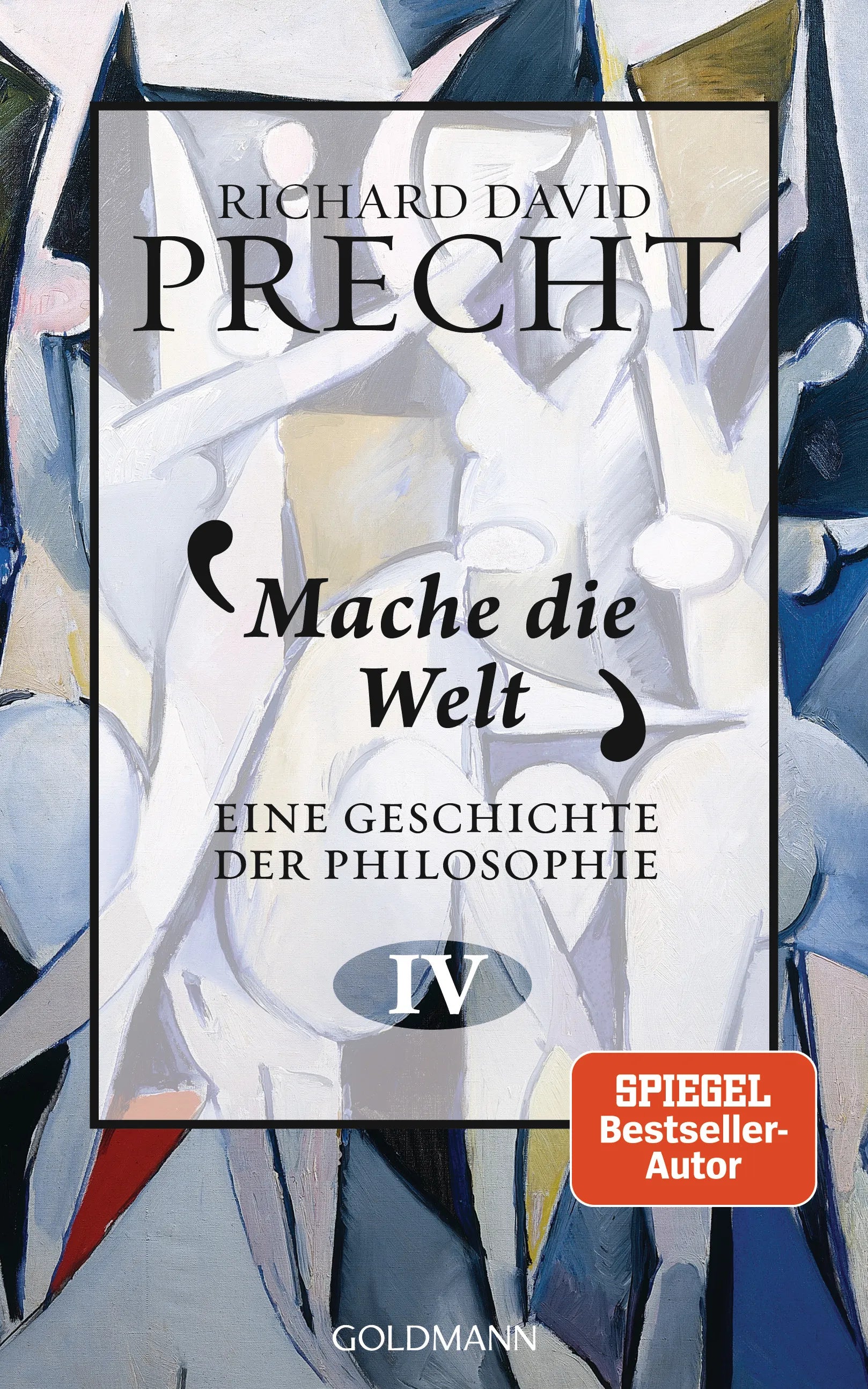 Cover: Mache die Welt (E-Book) von Richard David Precht