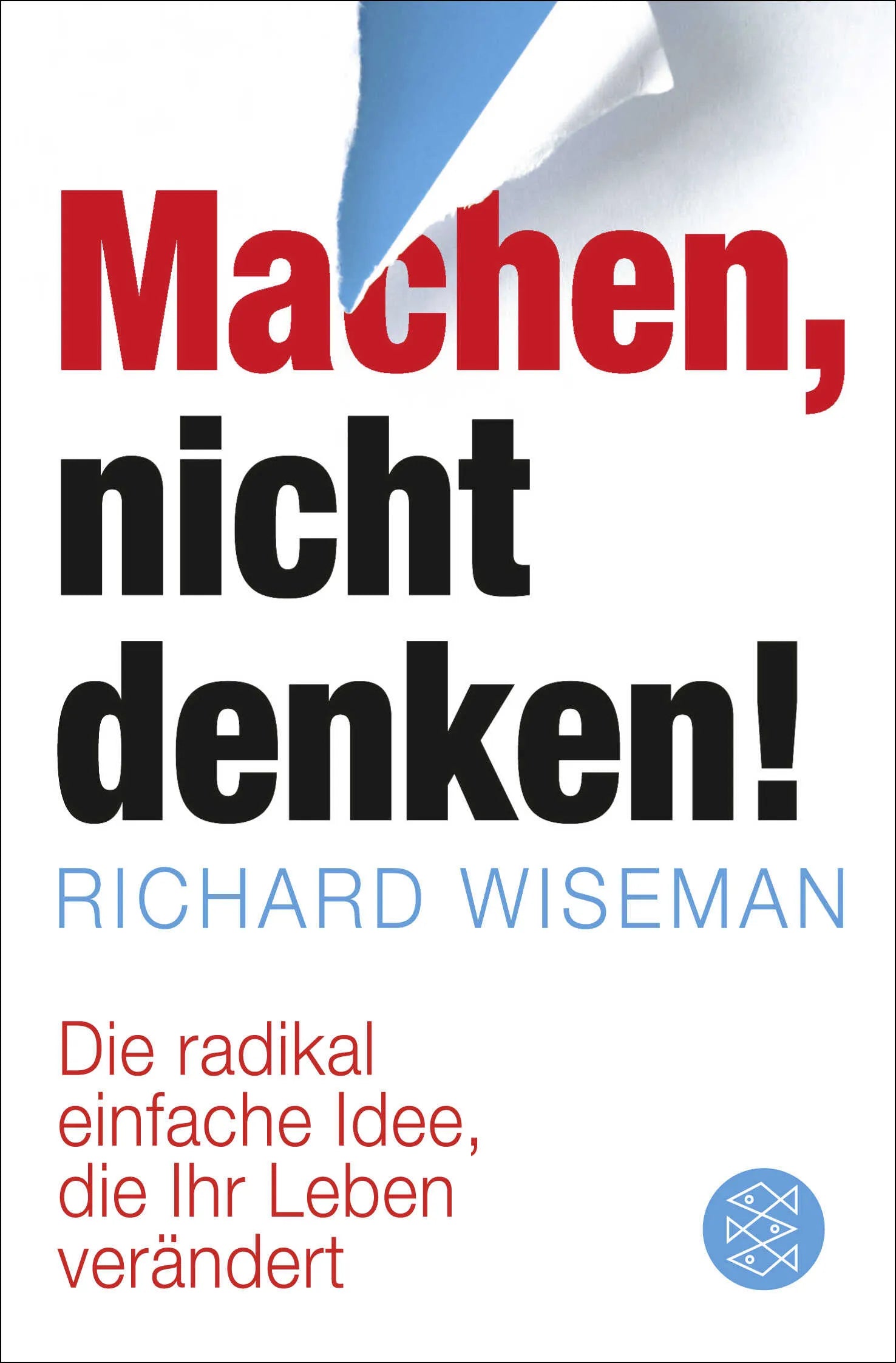 Buchcover von 'Machen – nicht denken!' - Taschenbuch von Richard Wiseman