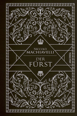 Cover: Machiavelli - Der Fürst (Buch) von Niccolò Machiavelli