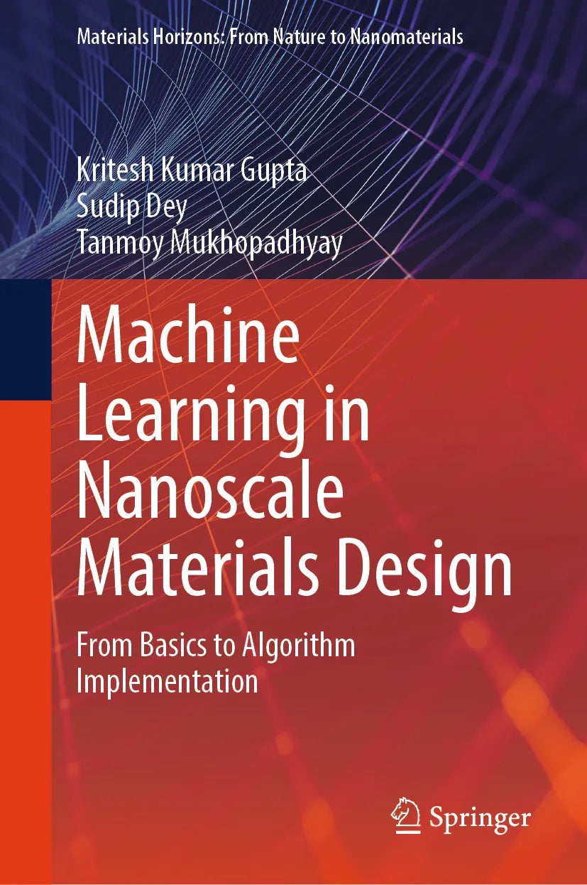 Cover: Machine Learning in Nanoscale Materials Design (E-Book) von Kritesh Kumar Gupta