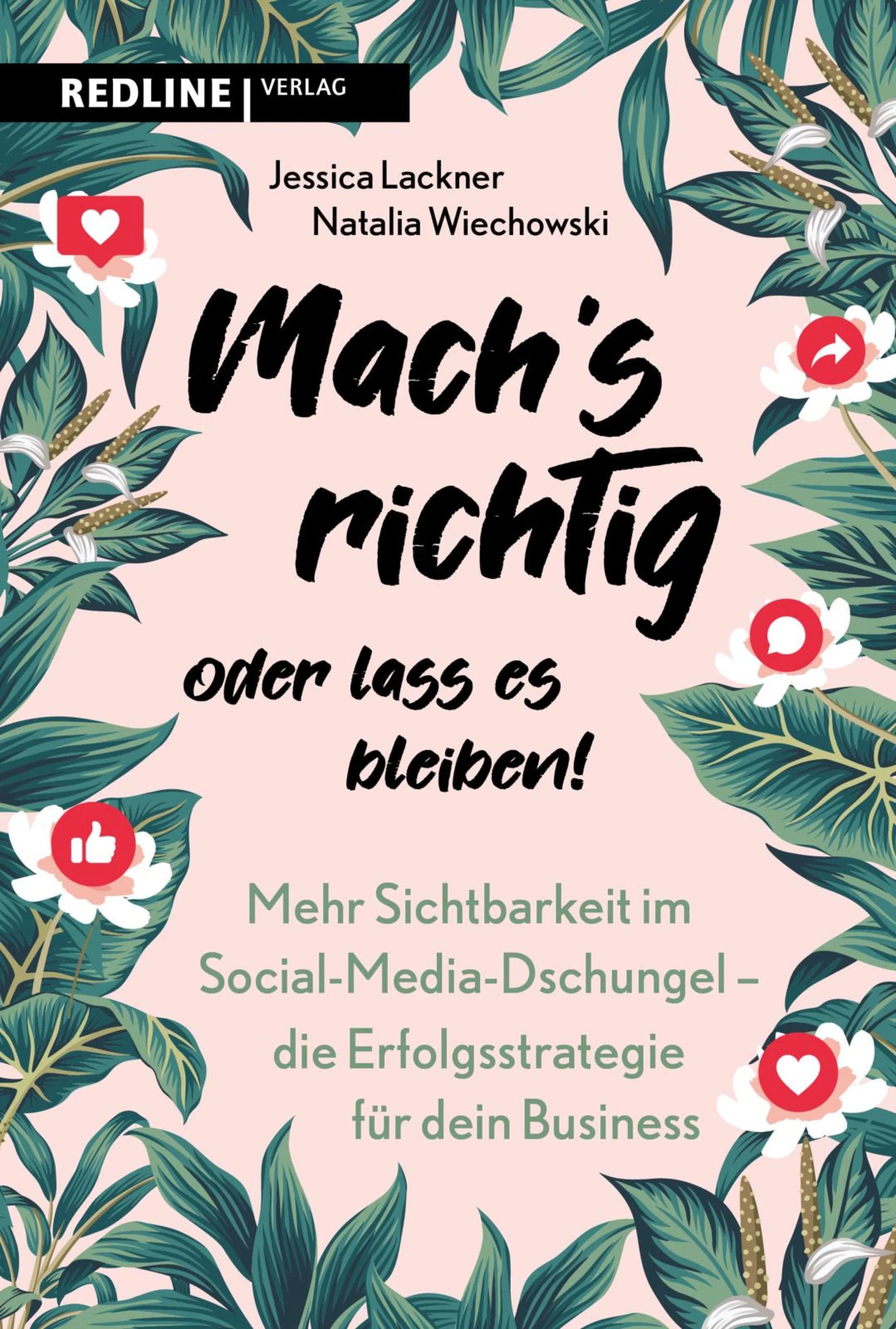 Cover: Machs richtig oder lass es bleiben! (E-Book) von Jessica Lackner