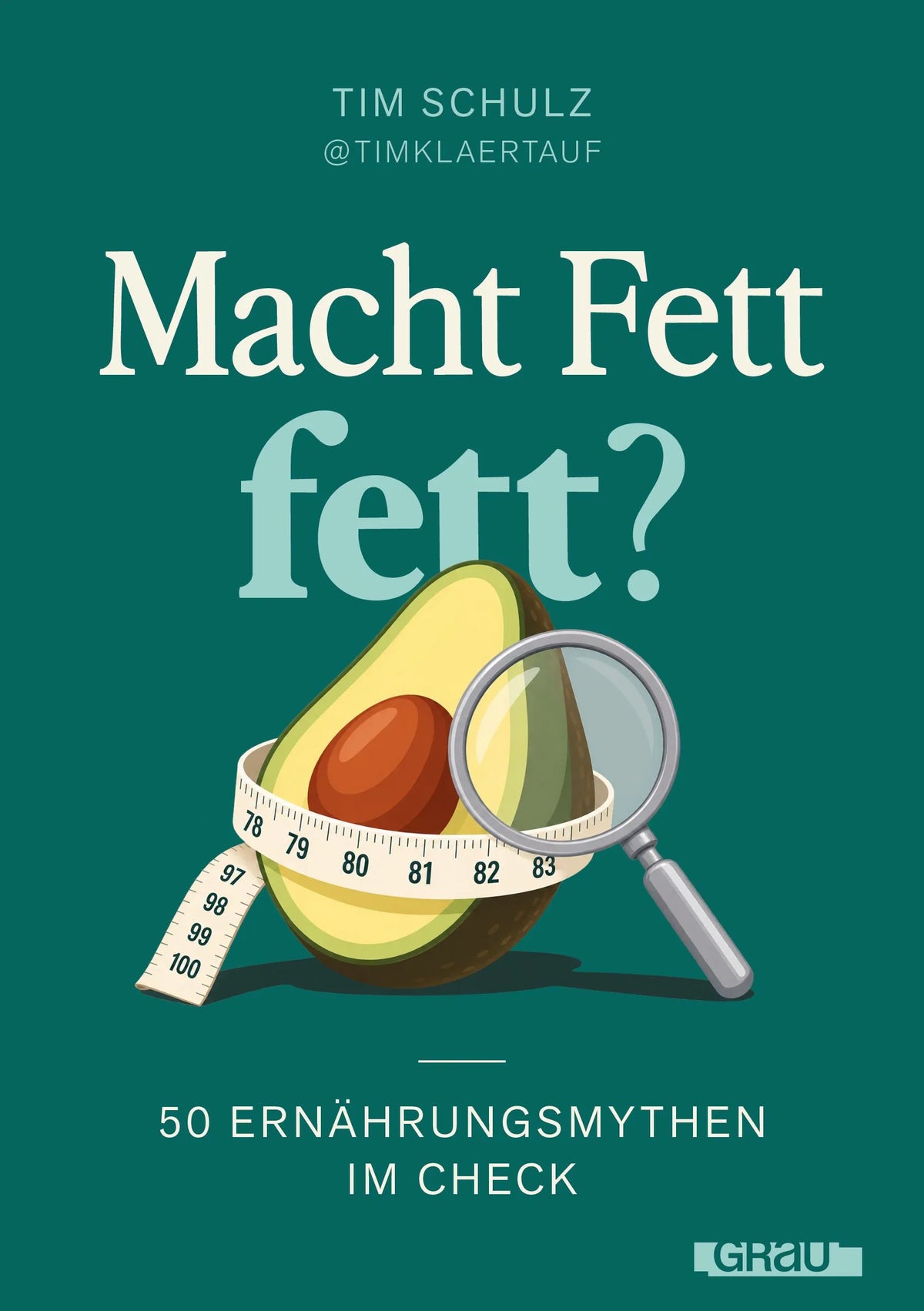 Detailansicht: Macht Fett fett? (Paperback)