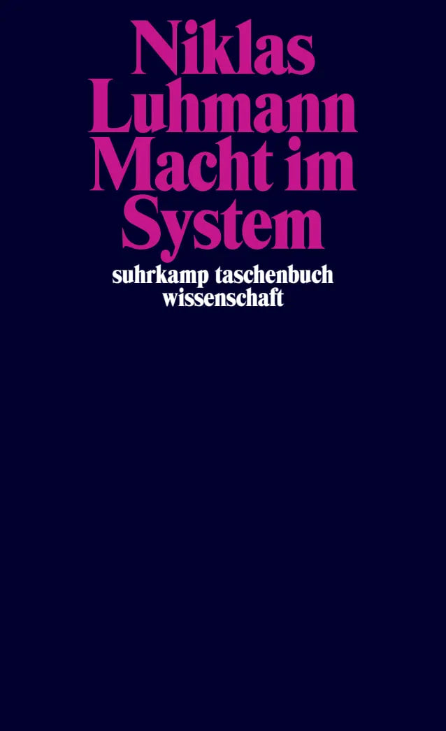 Buchcover von 'Macht im System' - Taschenbuch von Niklas Luhmann